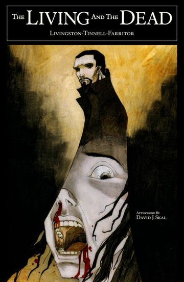 The Living and the Dead