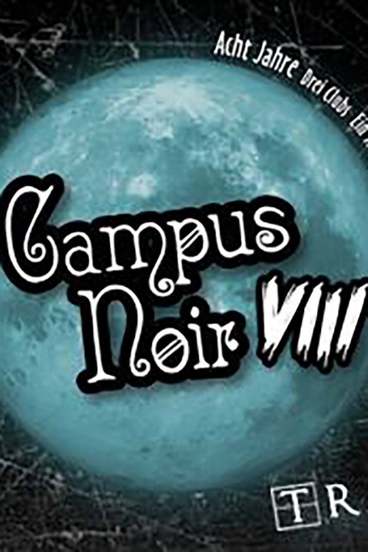 Campus Noir VIII: Live