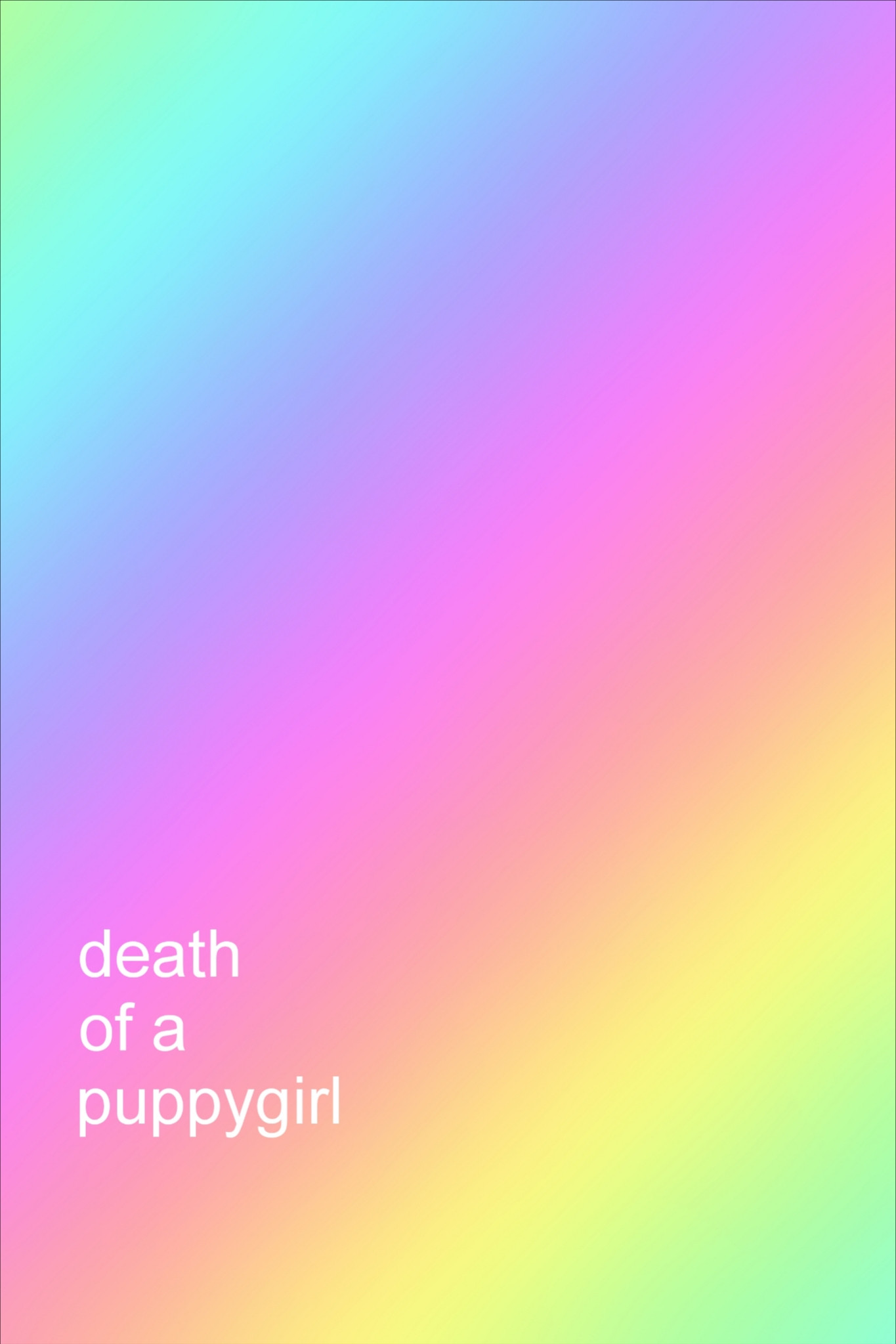 Death of a Puppygirl