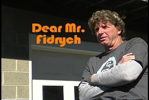 Dear Mr. Fidrych