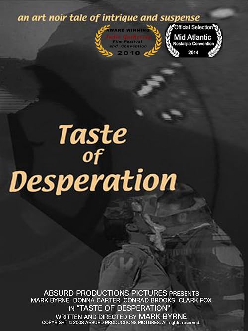 Taste of Desperation