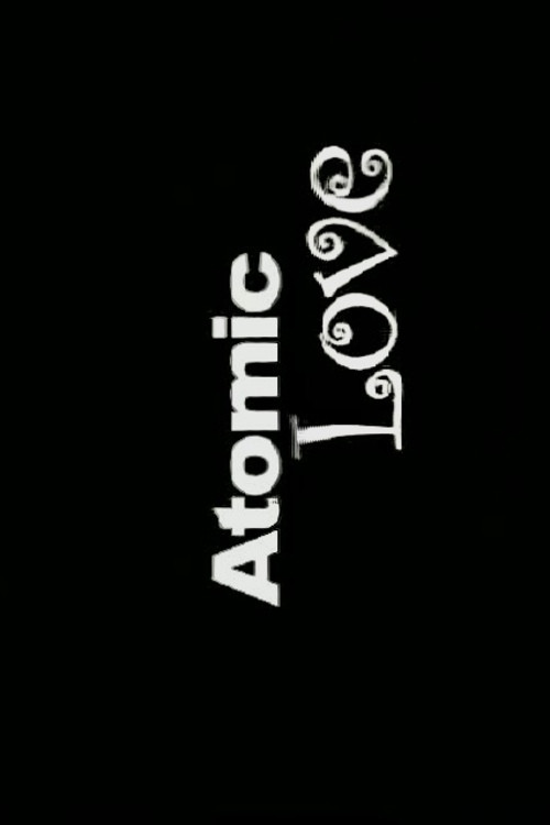 Atomic Love