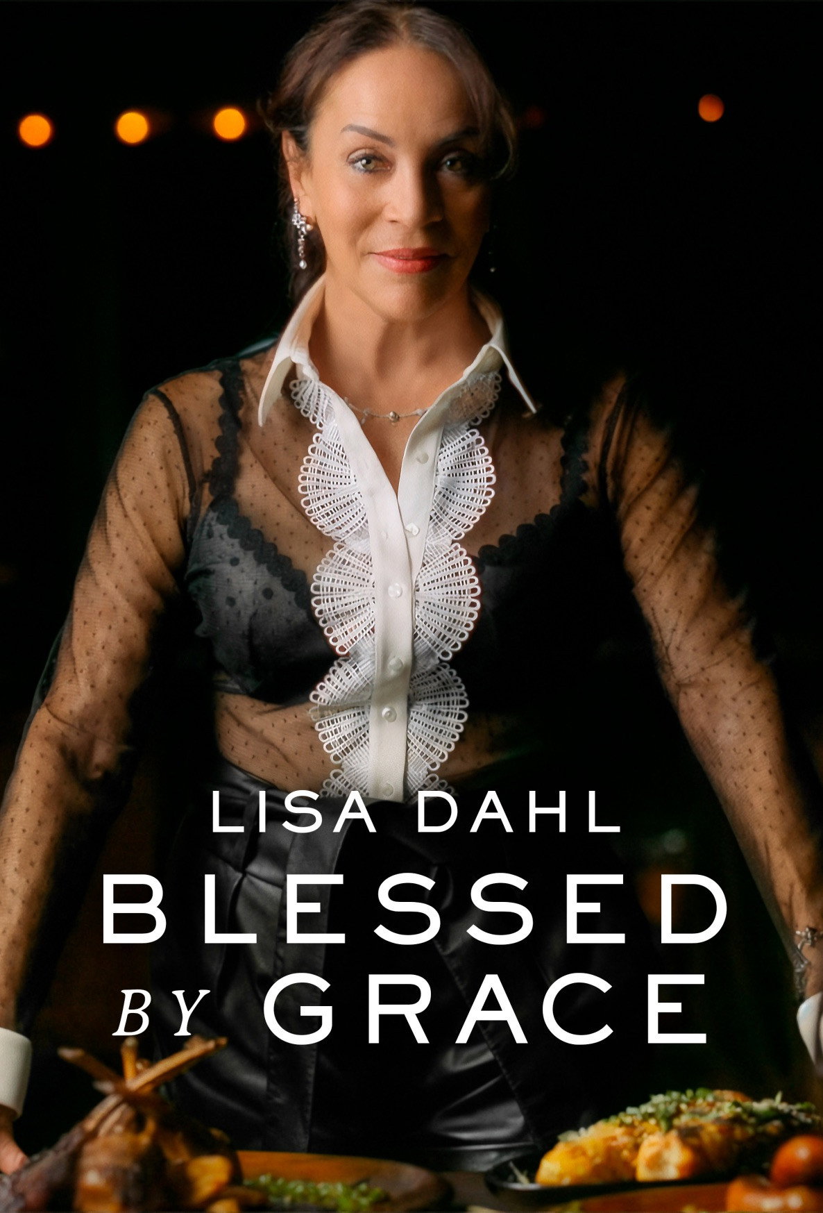 Lisa Dahl: Blessed By Grace