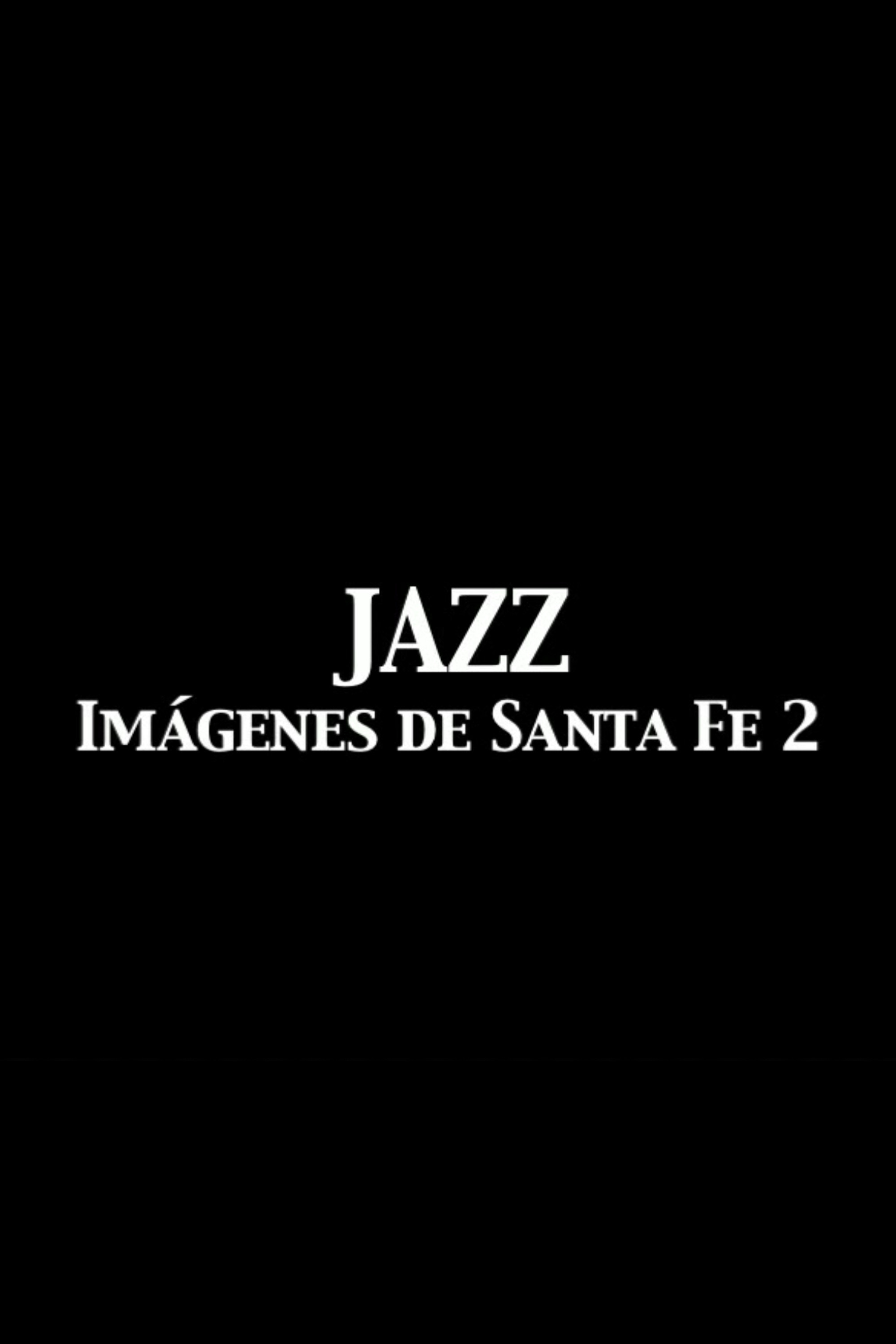 Jazz Imágenes de Santa Fe 2