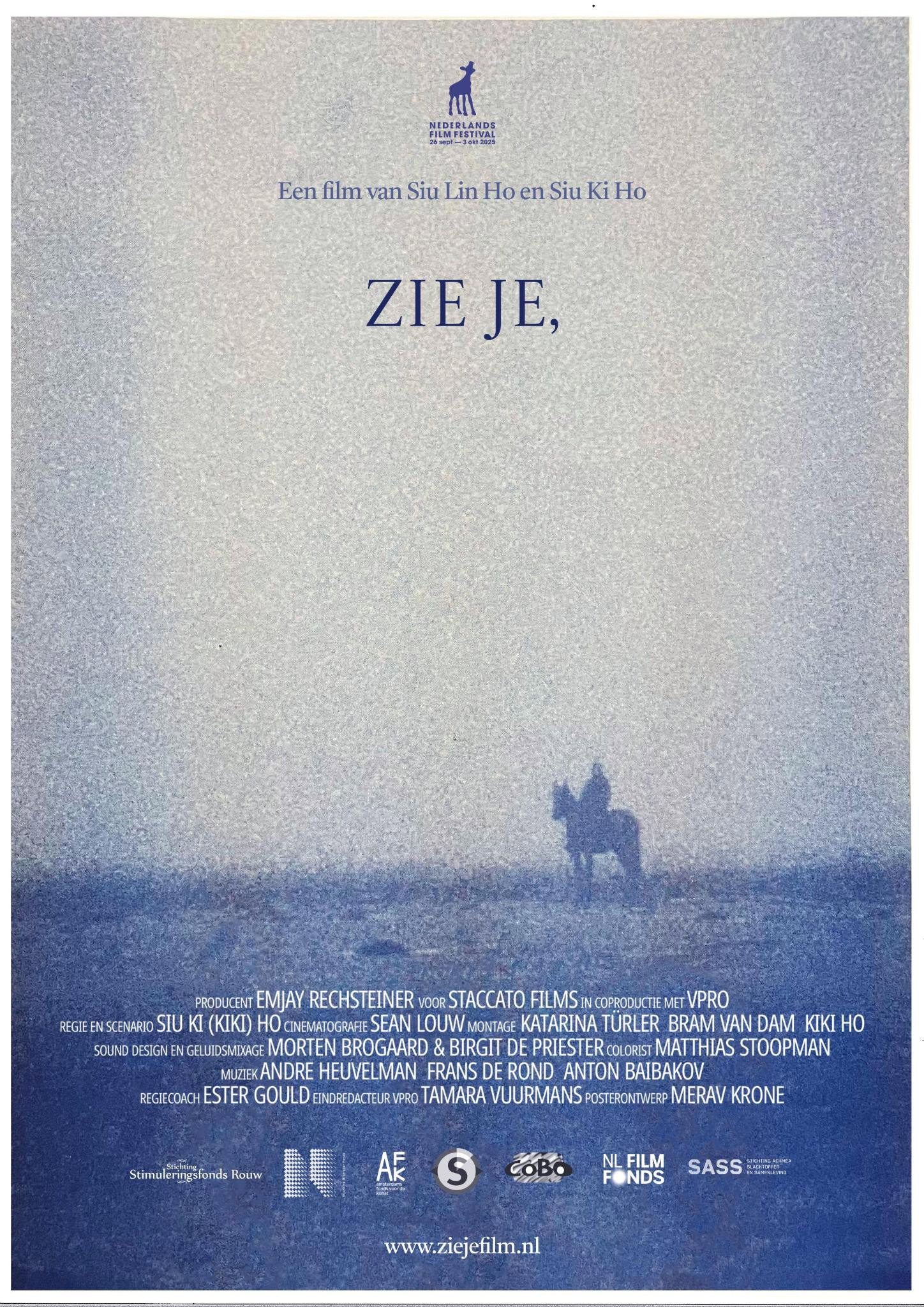 Zie je,