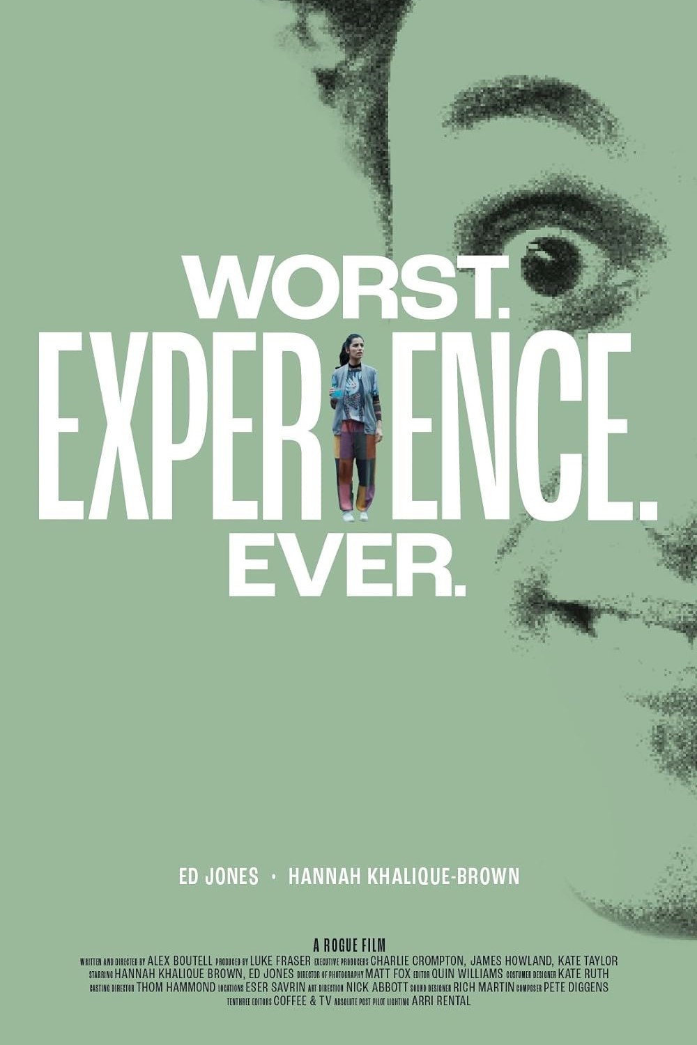 Worst. Experience. Ever.