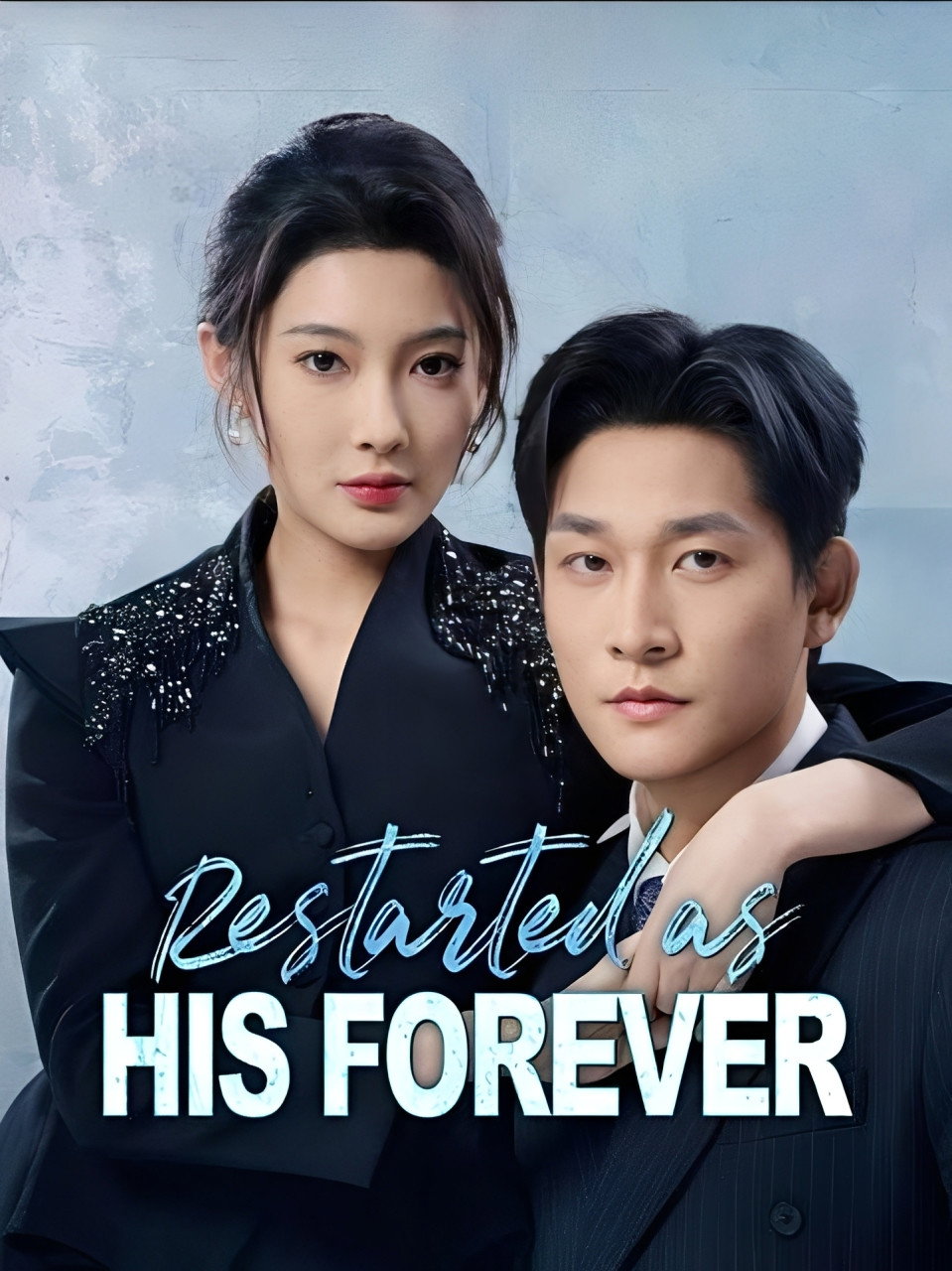 Restarted as His Forever