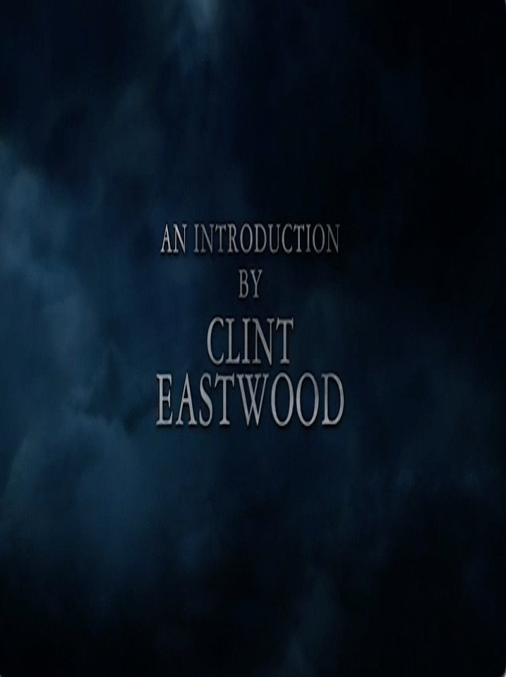 An Introduction By Clint Eastwood