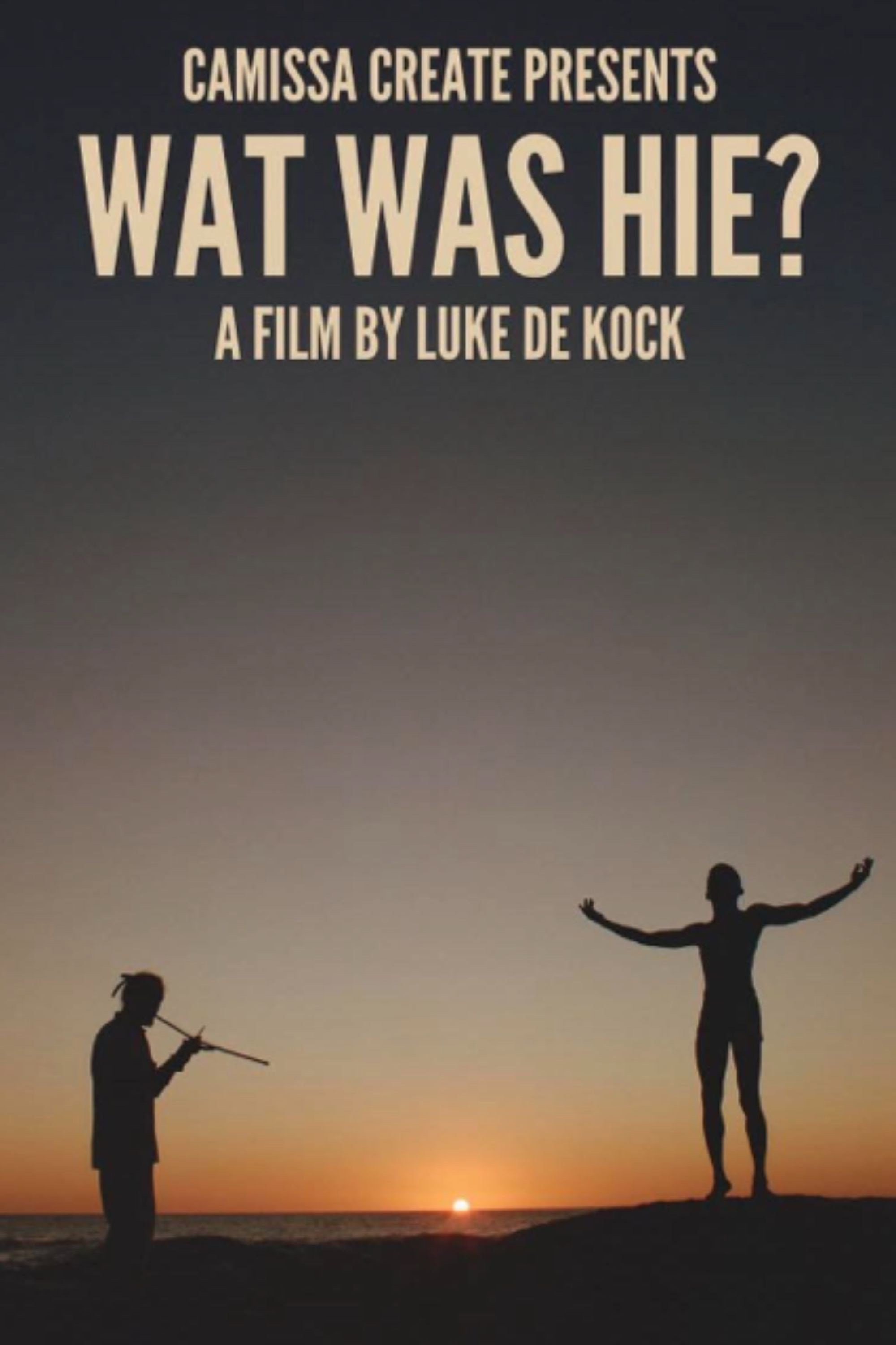Wat Was Hie?