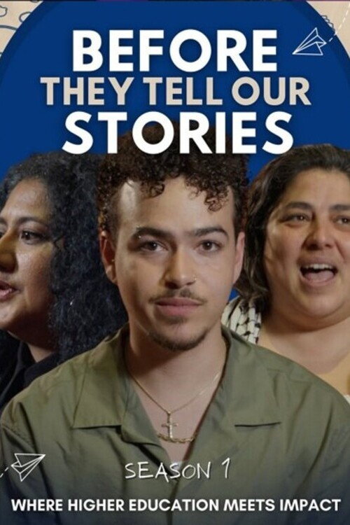 Before They Tell Our Stories