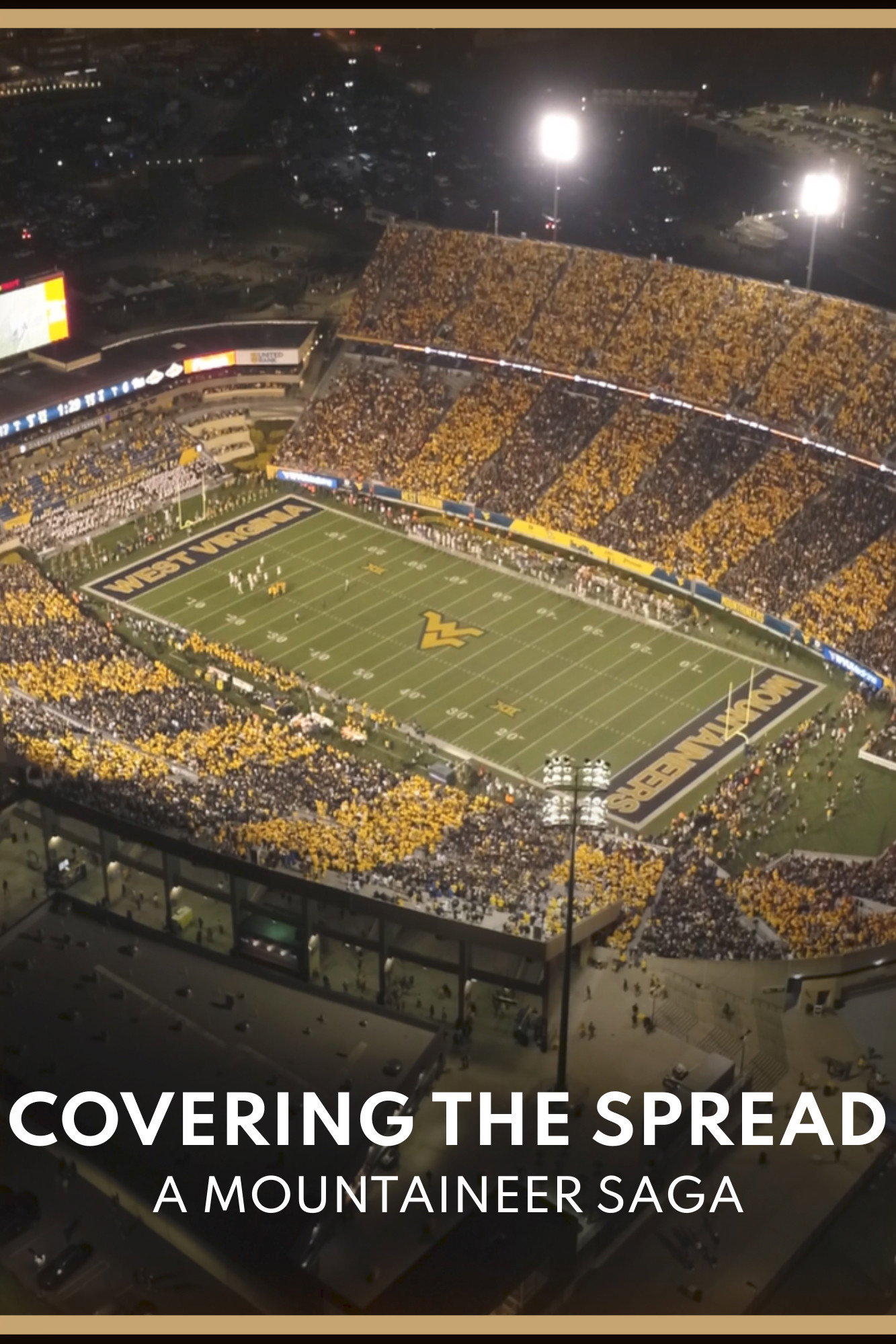 COVERING THE SPREAD | A Mountaineer Saga