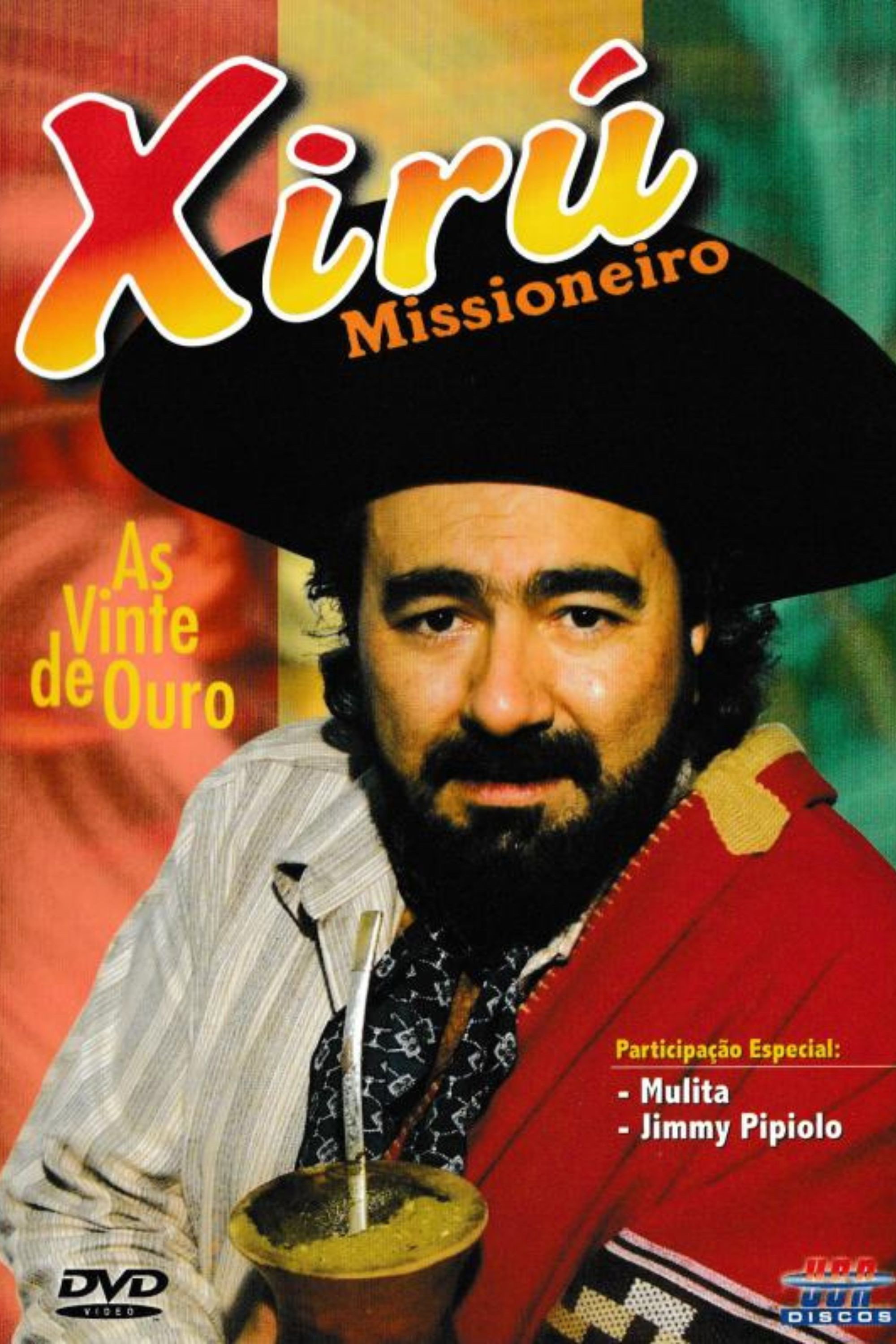 Xirú Missioneiro: As Vinte de ouro