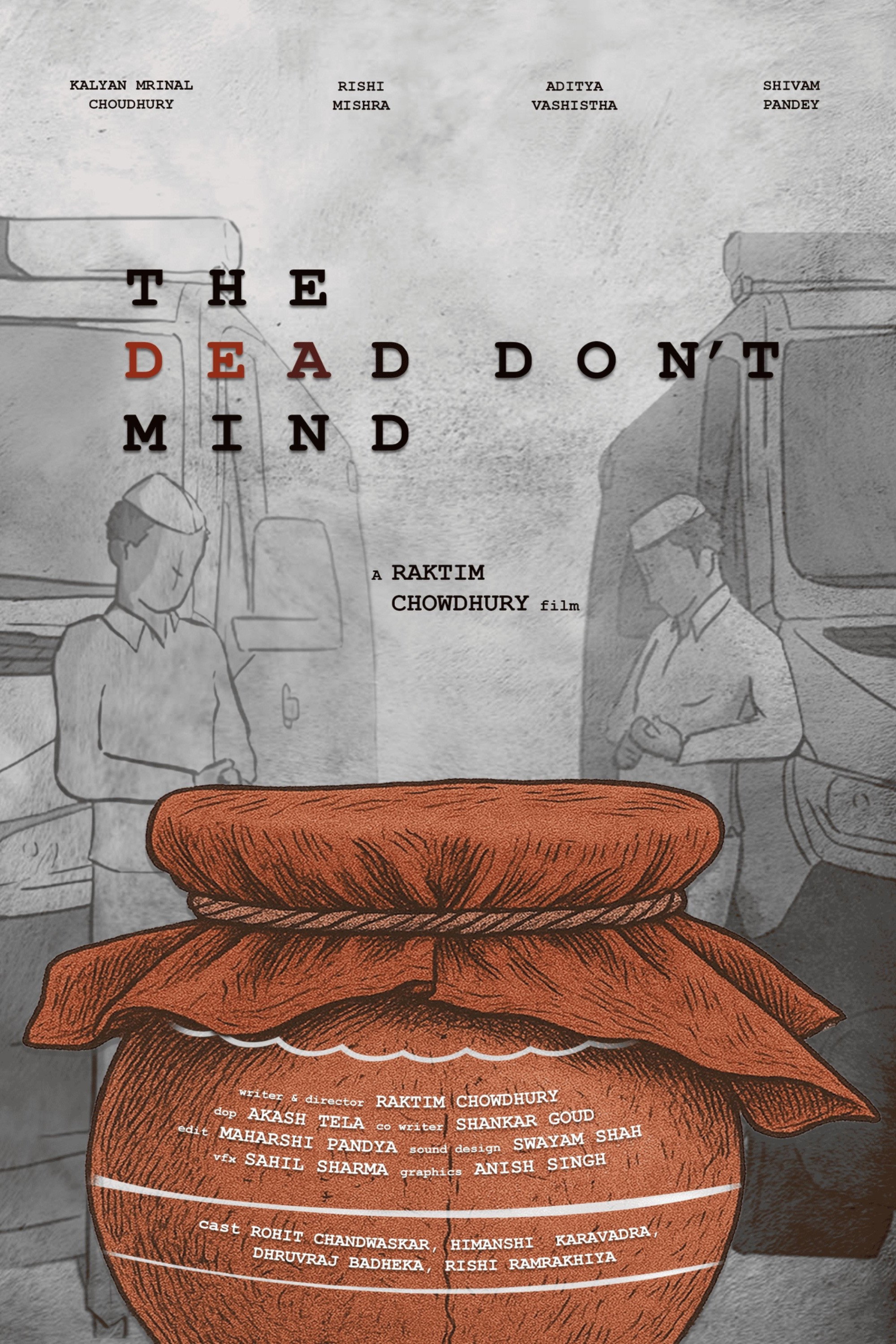 The Dead Don't Mind