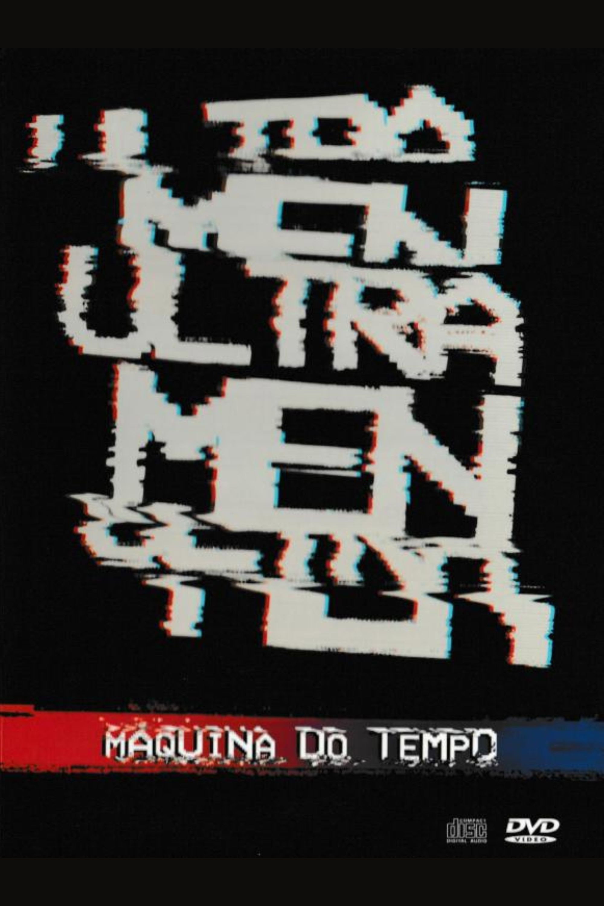 Ultramen: Máquina do tempo – Ao vivo no Opinião – Porto Alegre 2008
