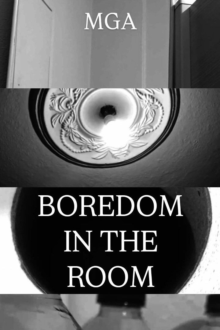 Boredom in The Room
