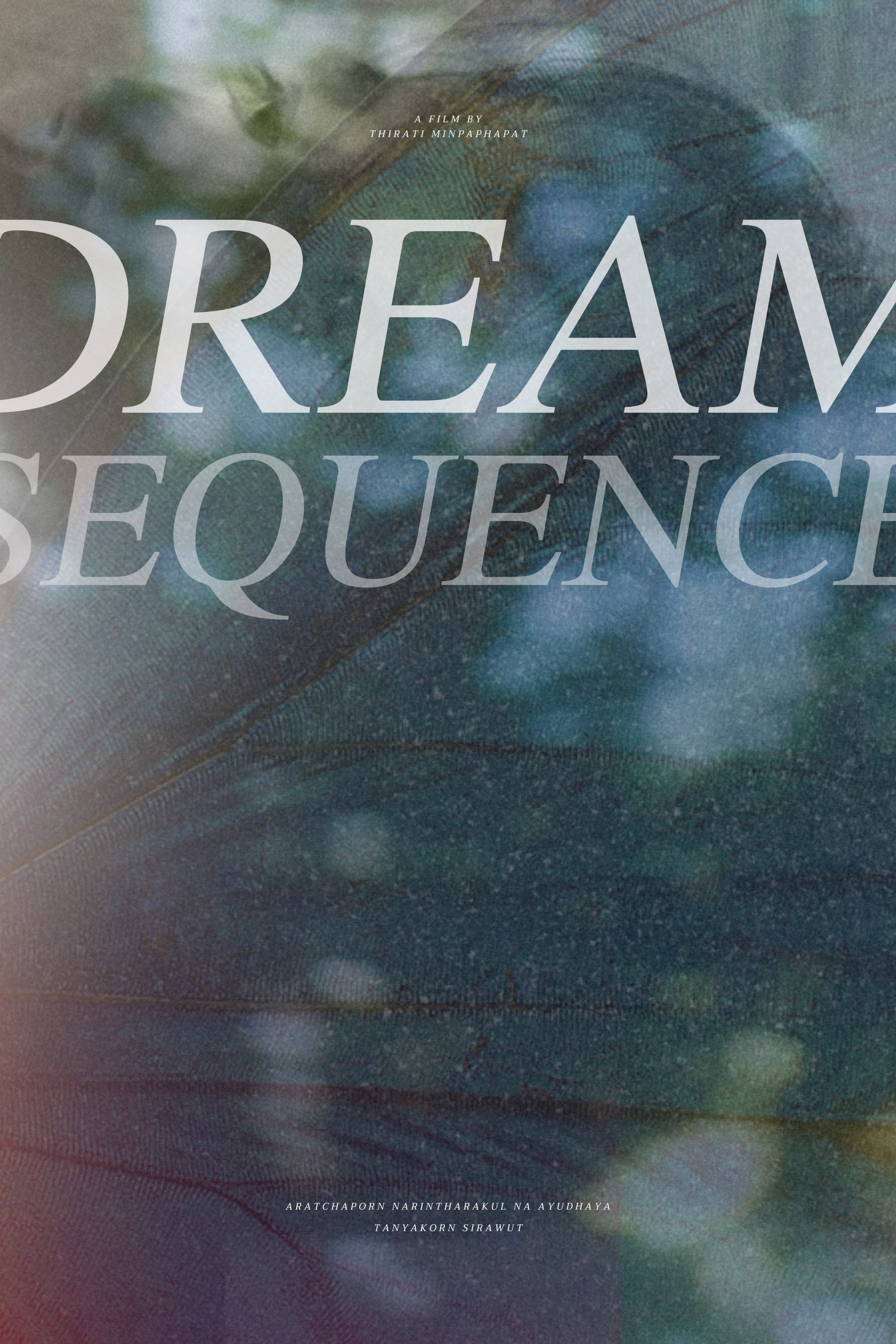 Dream Sequence