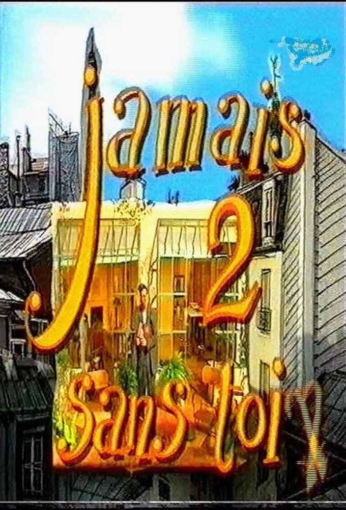Jamais 2 sans toi