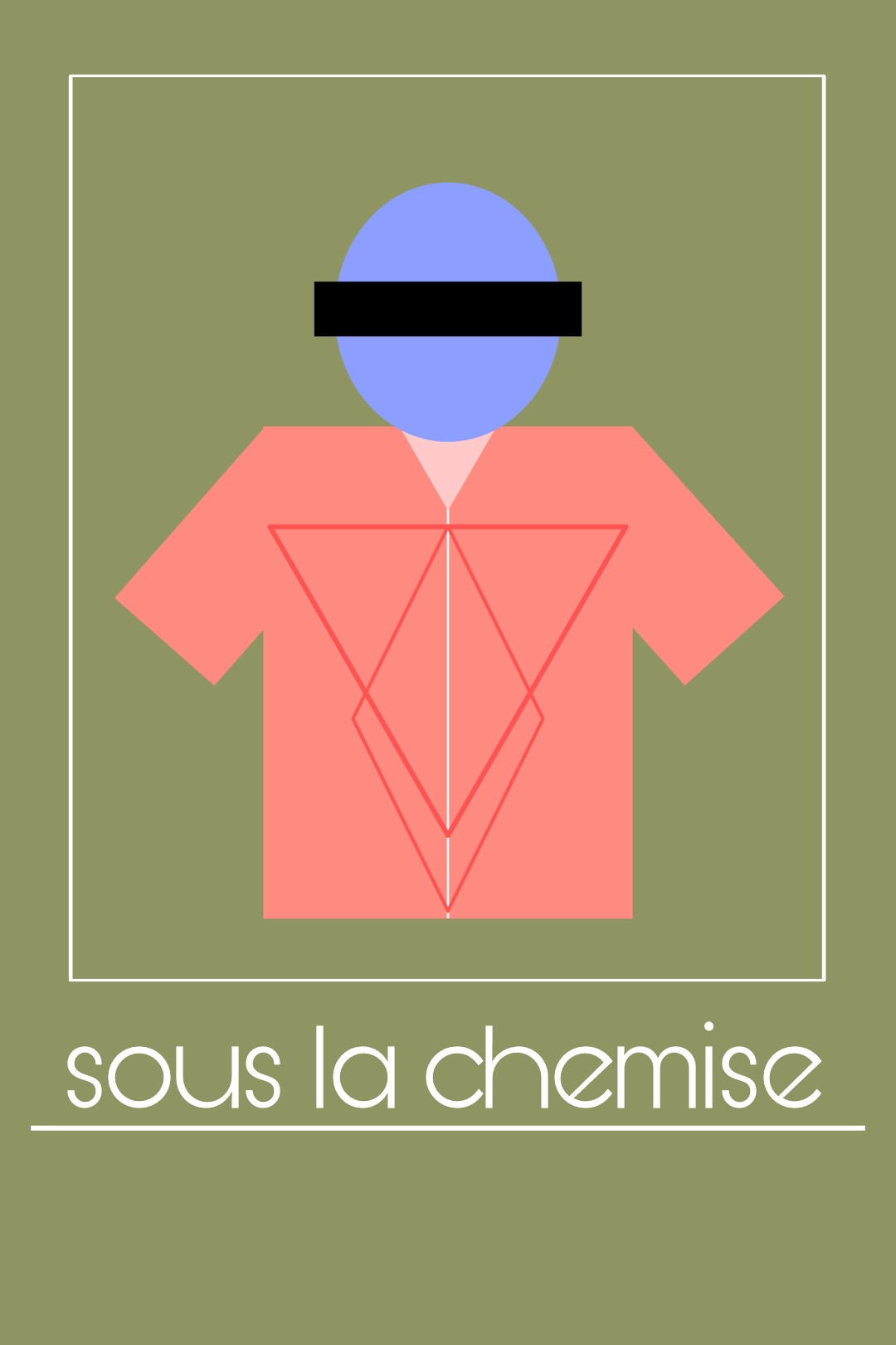 Sous La Chemise