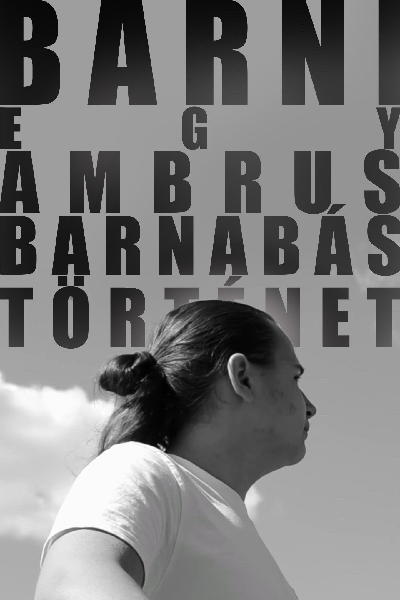 BARNI: Egy Ambrus Barnabás-történet