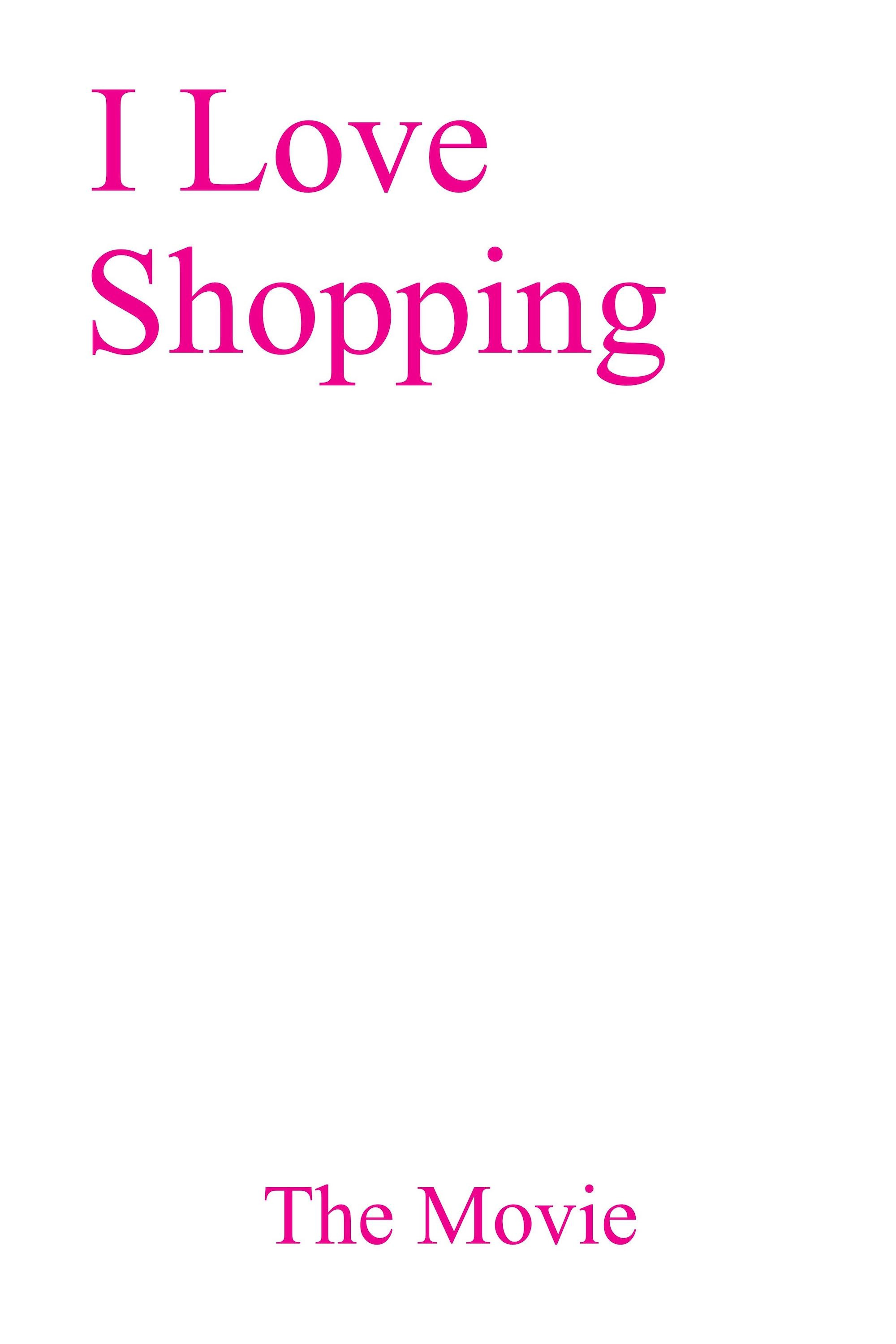 I Love Shopping