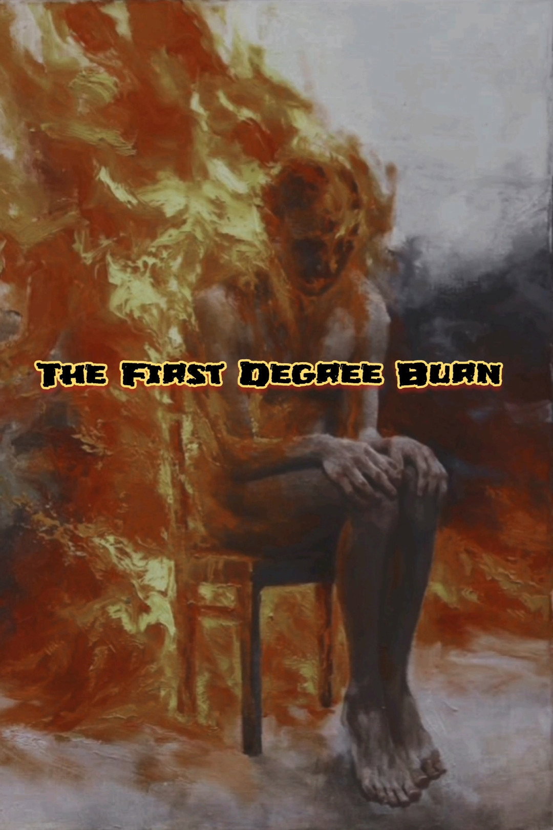 The First Degree Burn