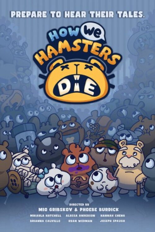 How We Hamsters Die