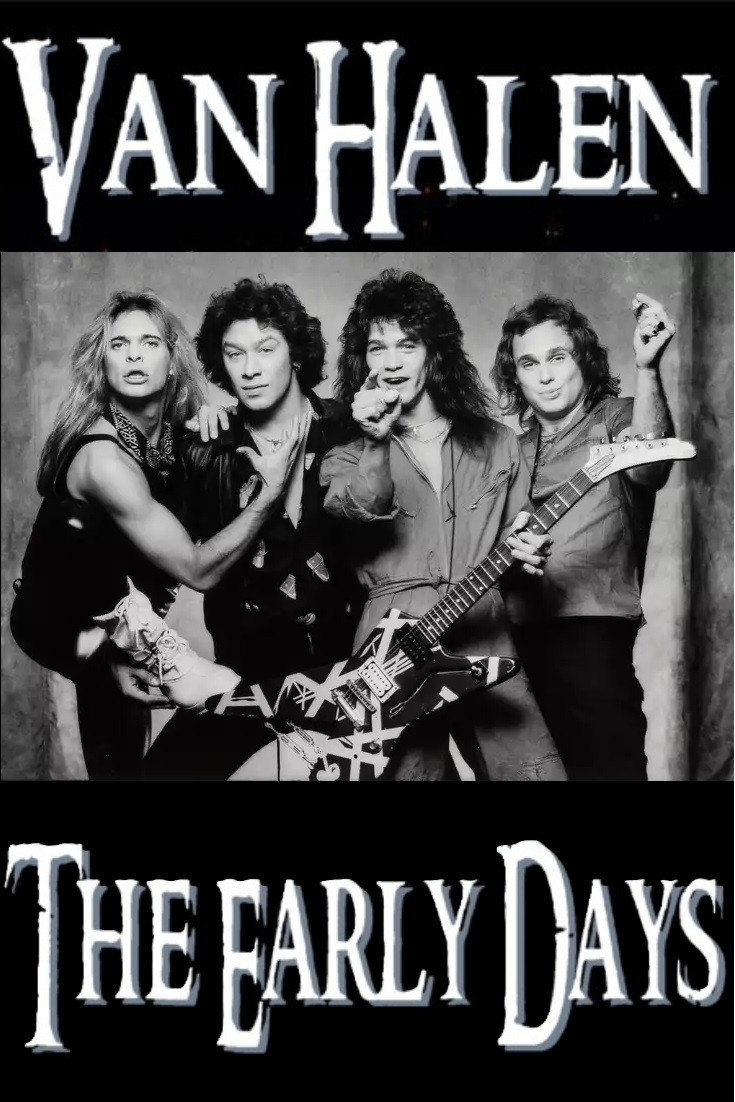 Van Halen - The Early Days 1978-1980