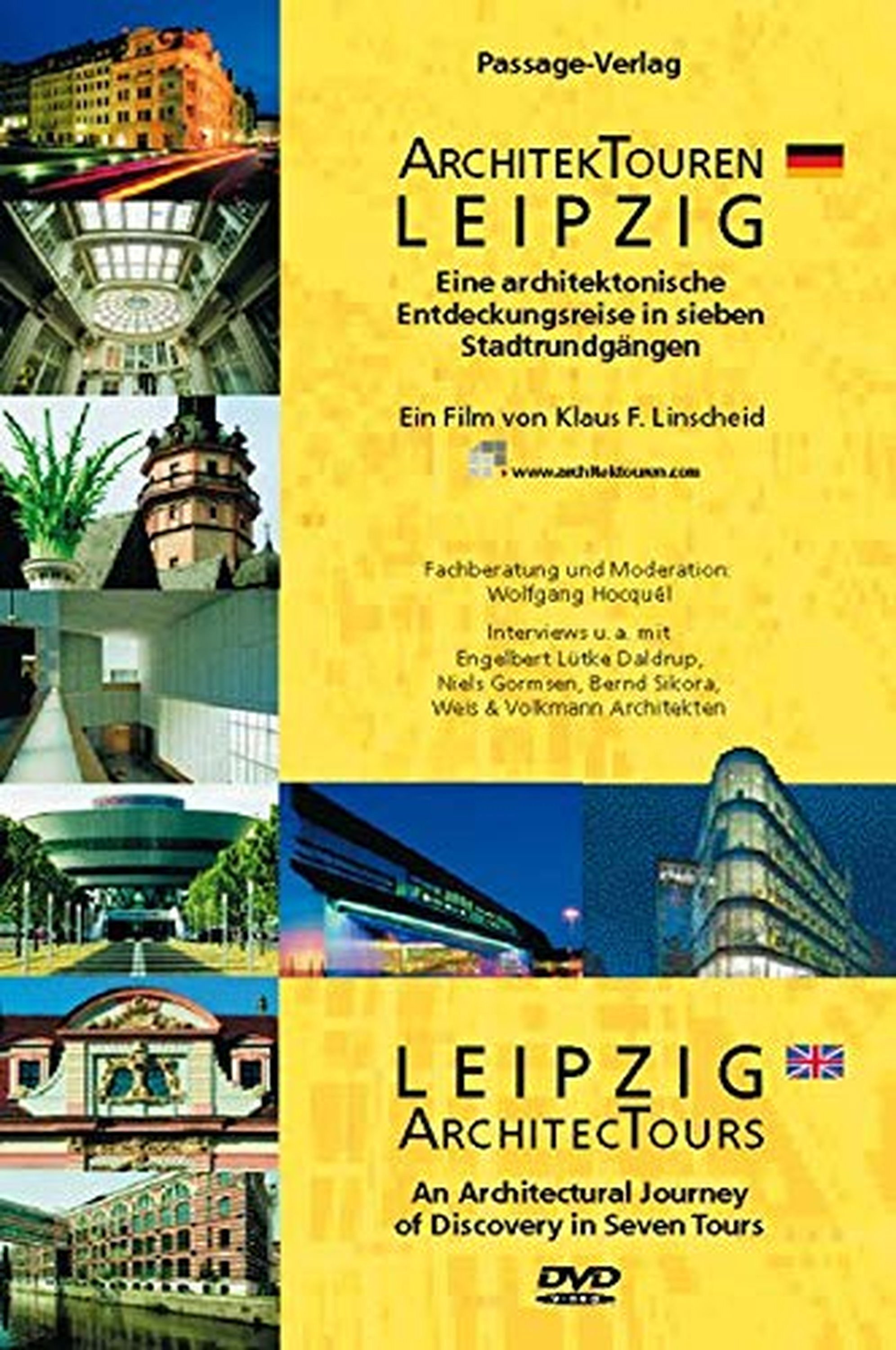 ArchitekTouren LEIPZIG: Eine architektonische Entdeckungsreise in sieben Stadtrundgängen