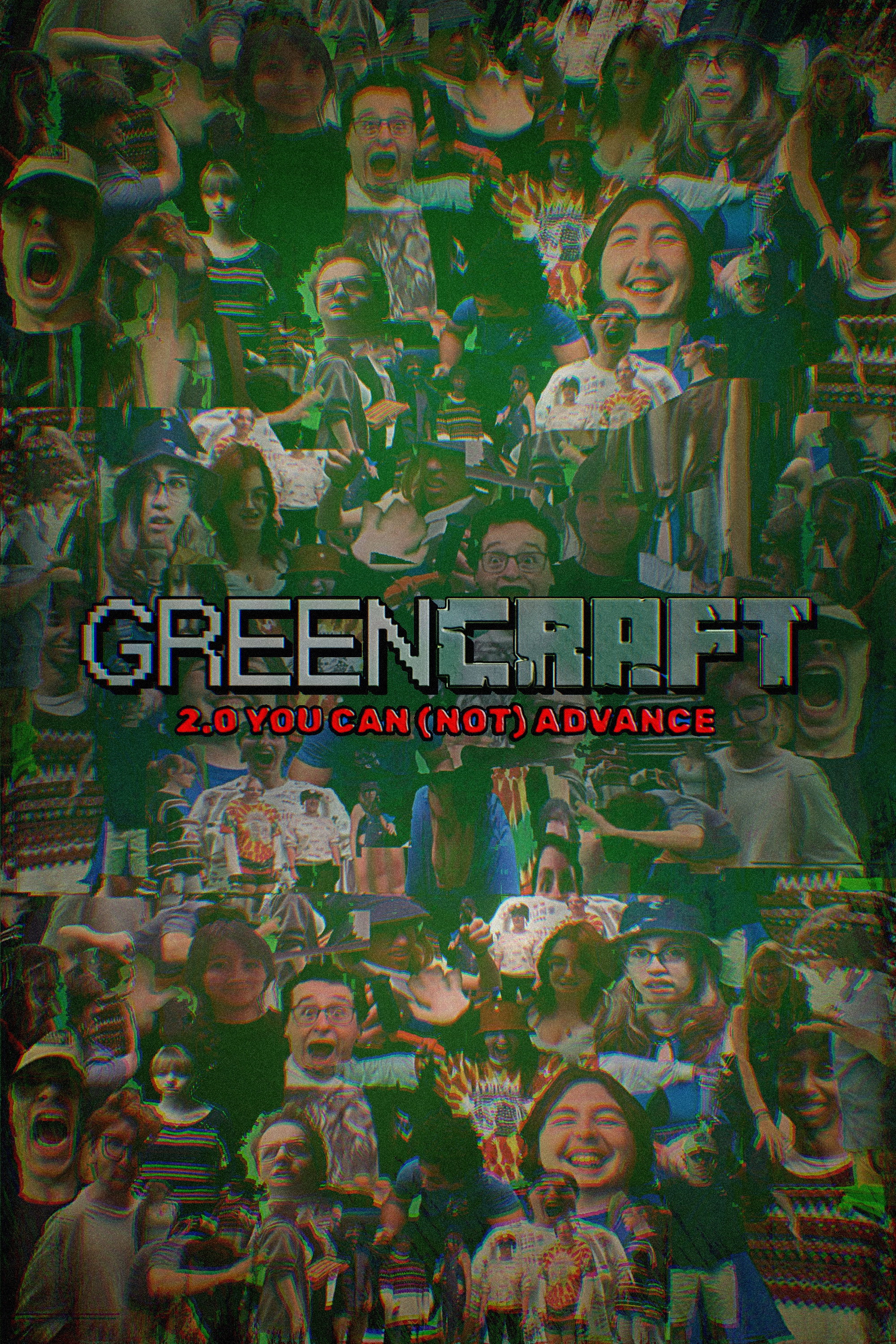 Greencraft 2.0 You Can (Not) Advance