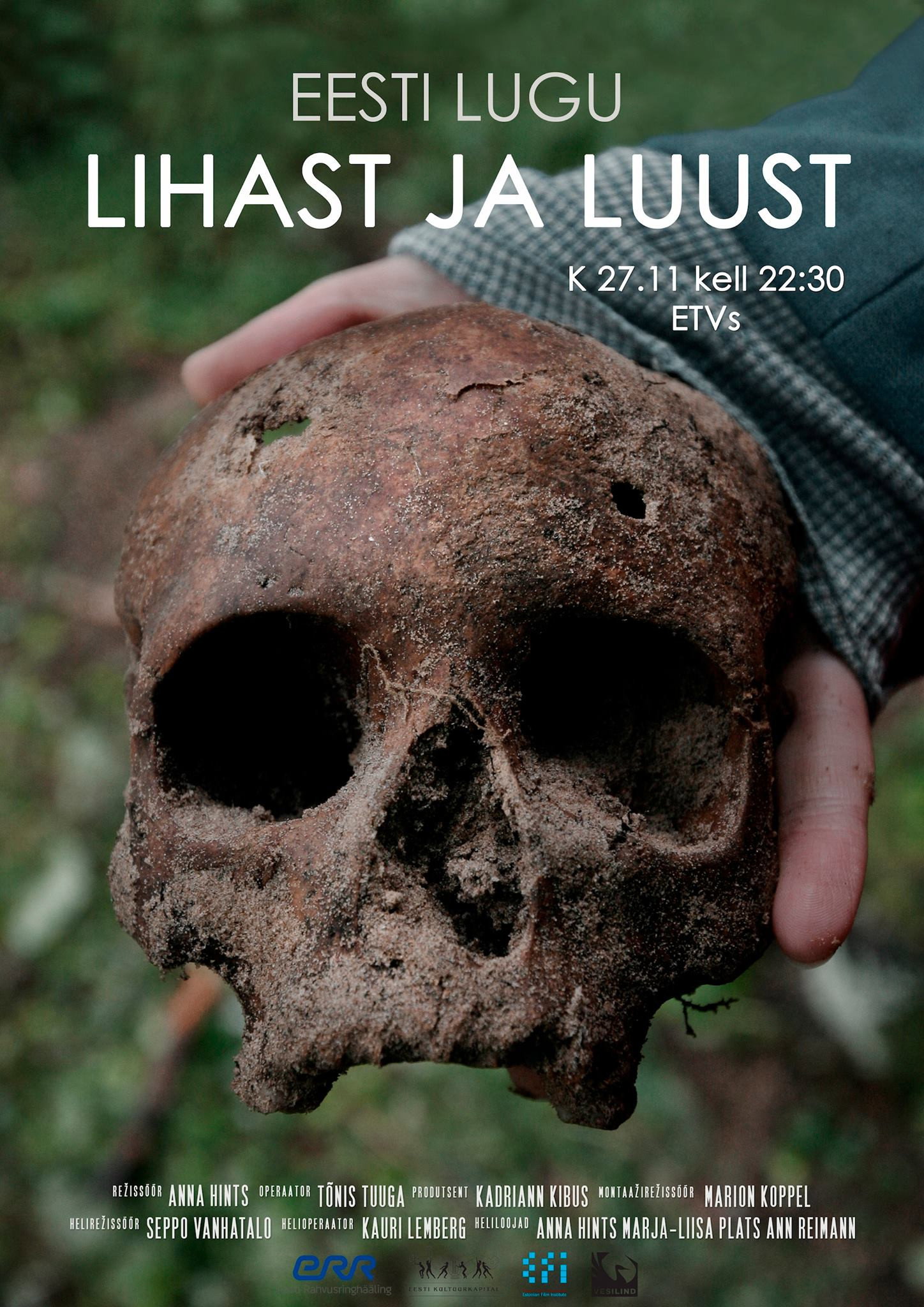 Lihast ja luust