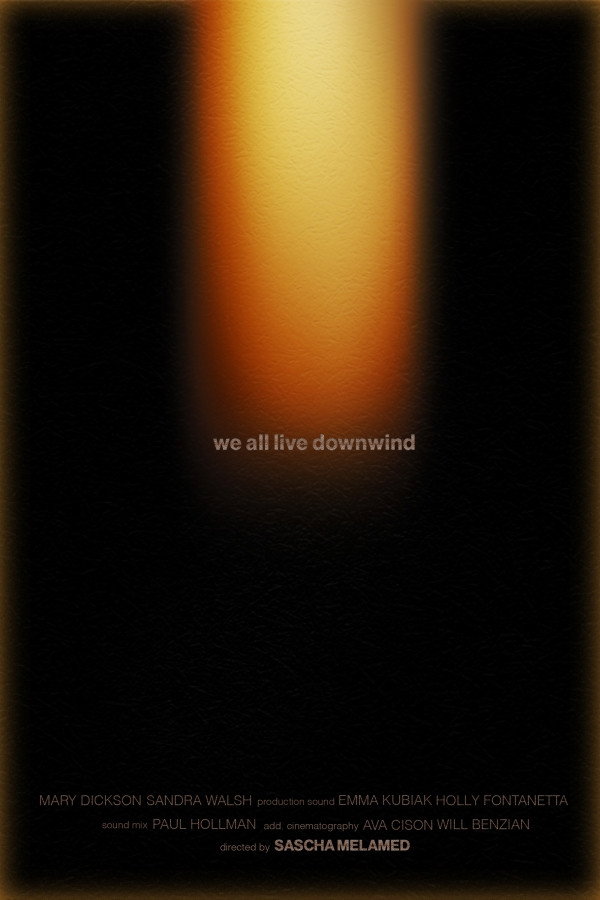 We All Live Downwind