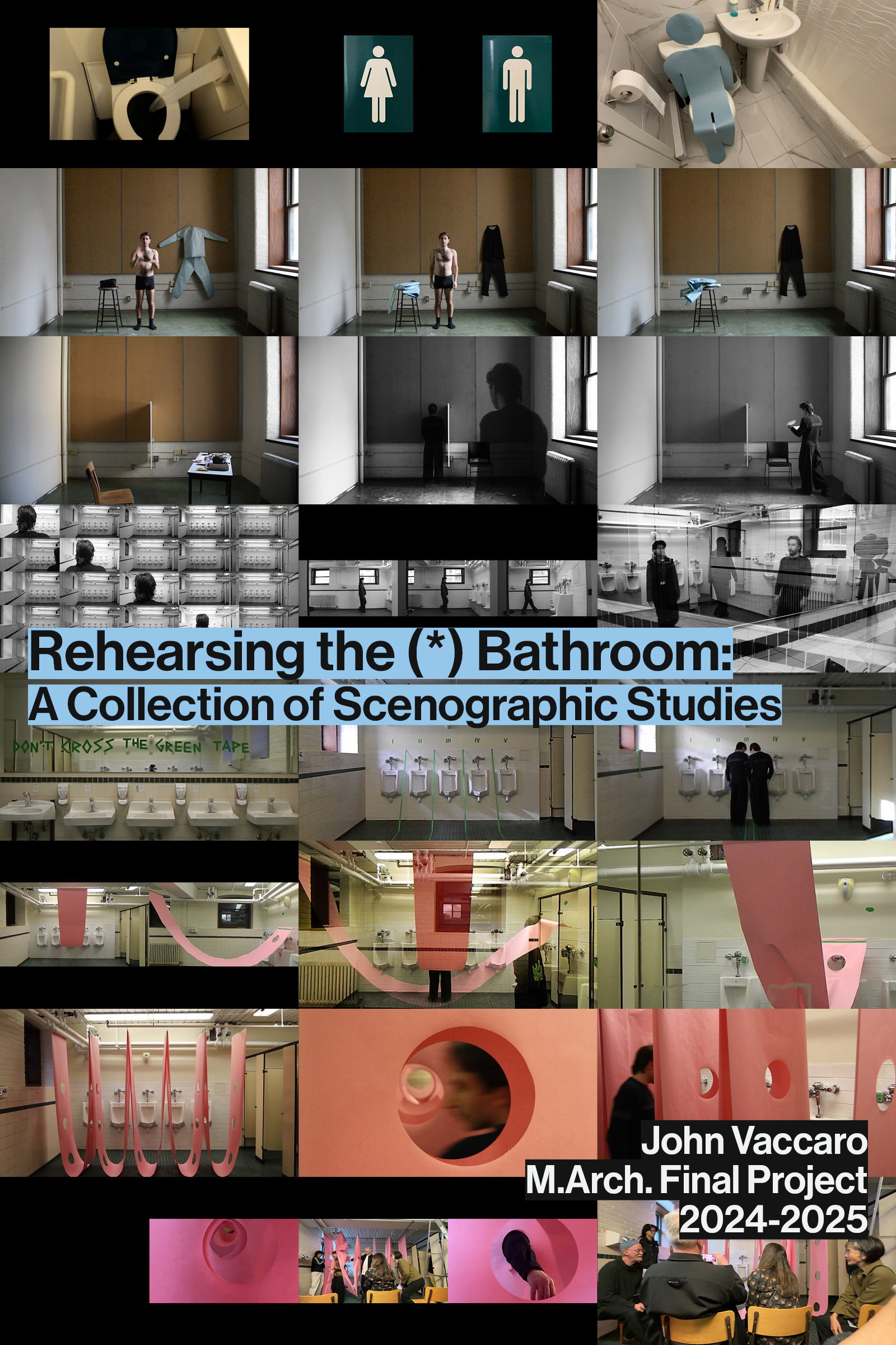 Rehearsing the (*) Bathroom: A Collection of Scenographic Studies
