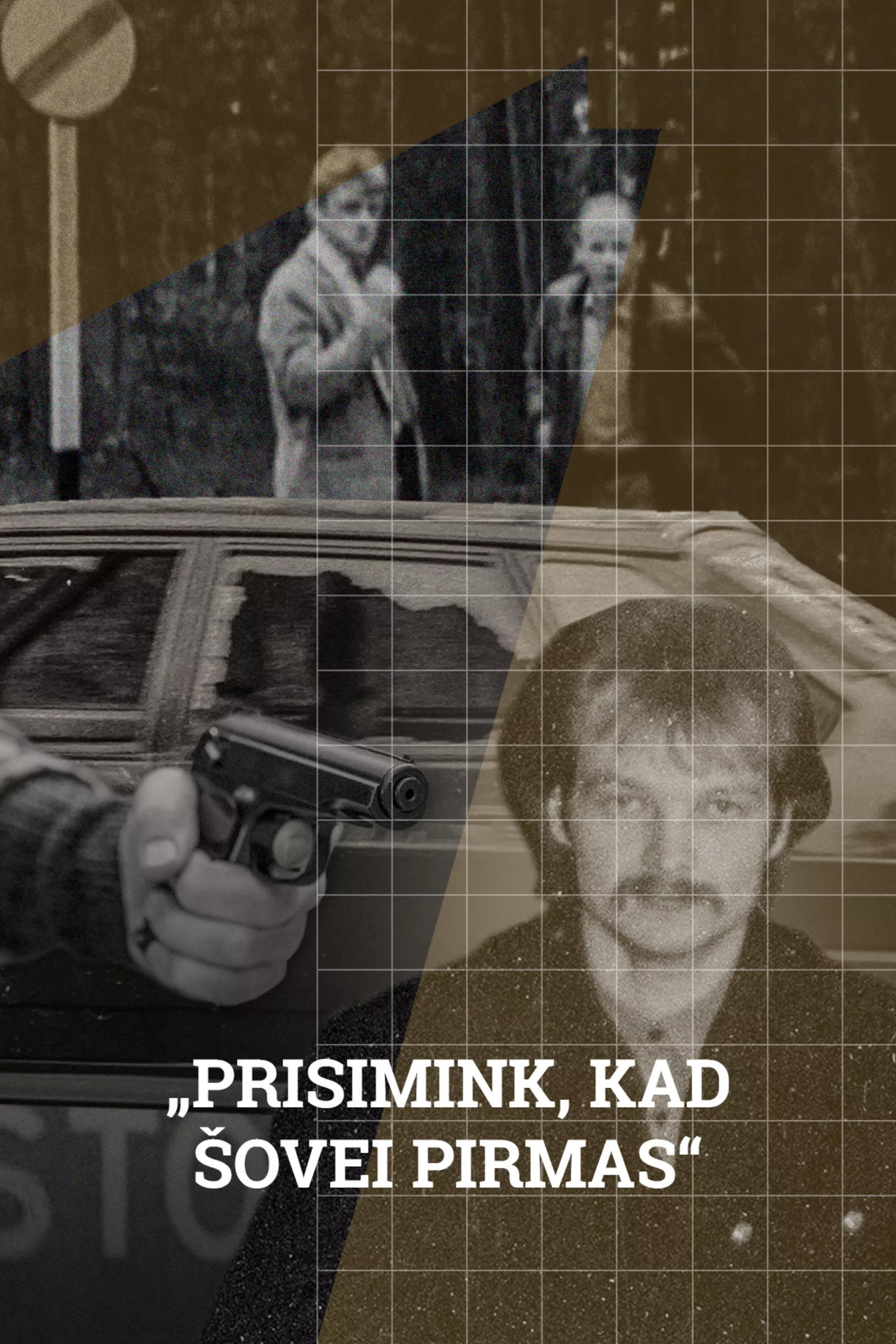 Prisimink, kad šovei pirmas