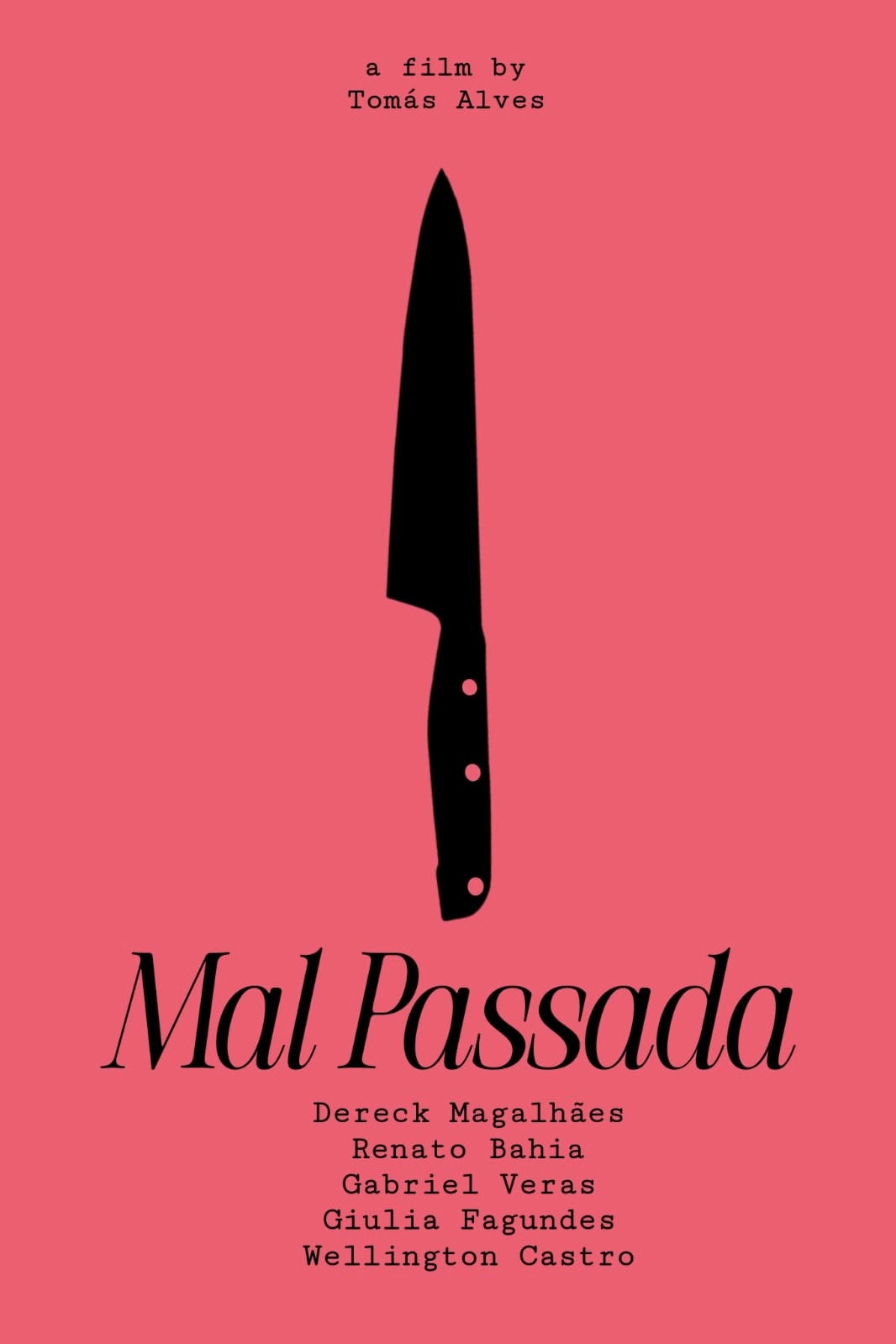 MAL PASSADA