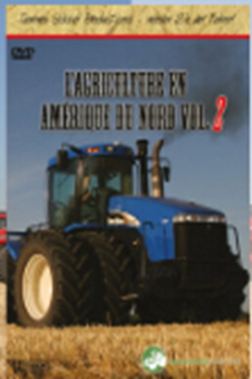 Landwirtschaft in Nordamerika Vol.2