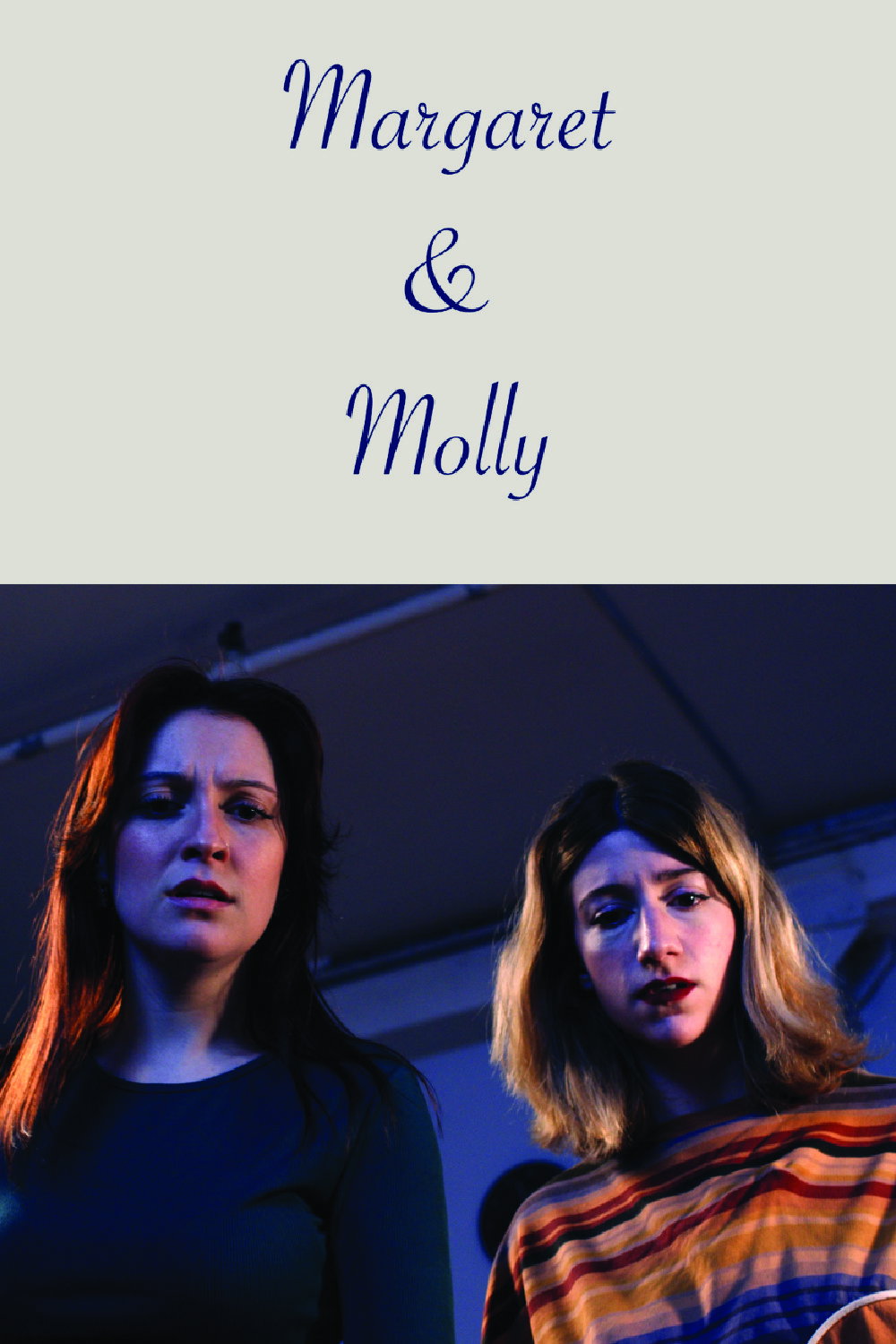 Margaret and Molly