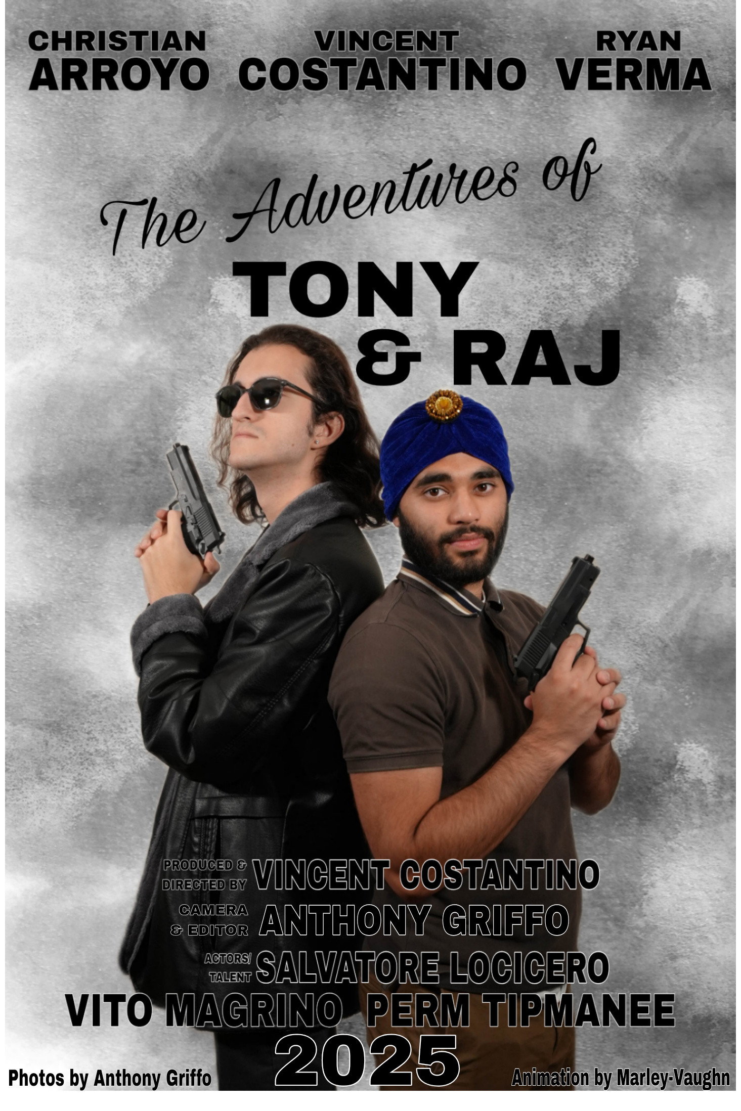 The Adventures Of Tony & Raj