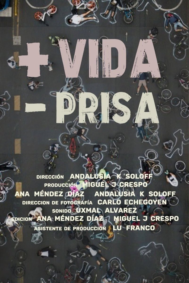 Más vida, menos prisa
