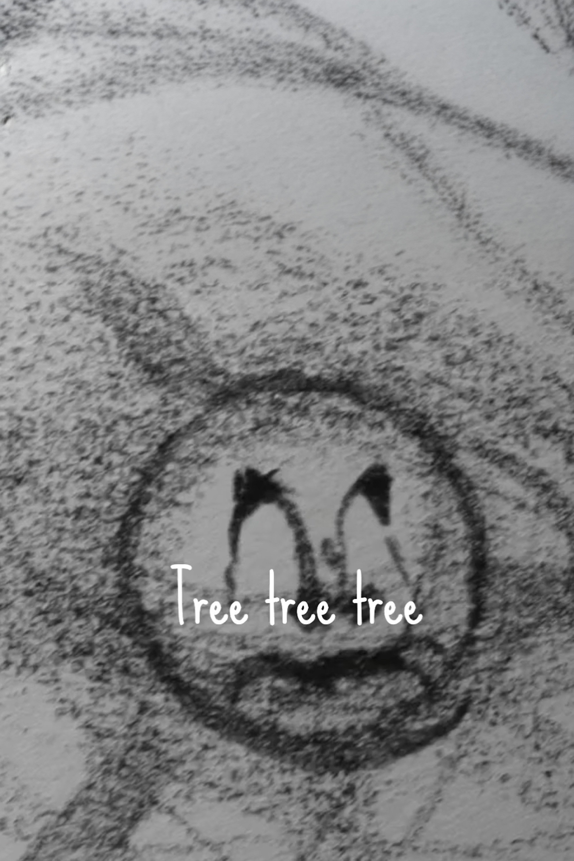Tree Tree Tree