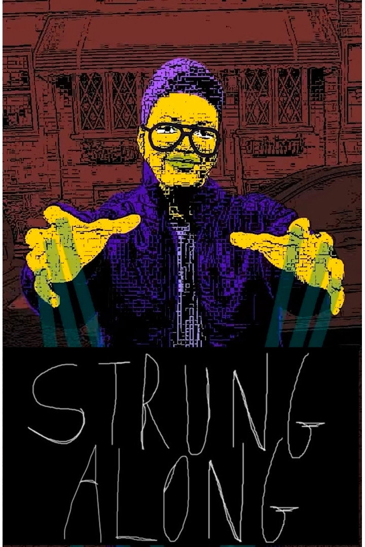 Strung Along