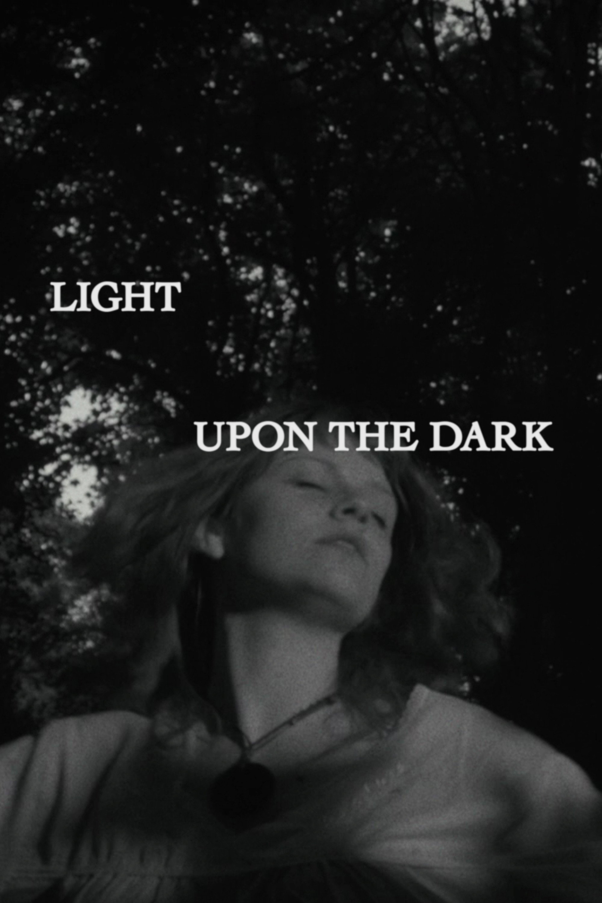 Light Upon the Dark