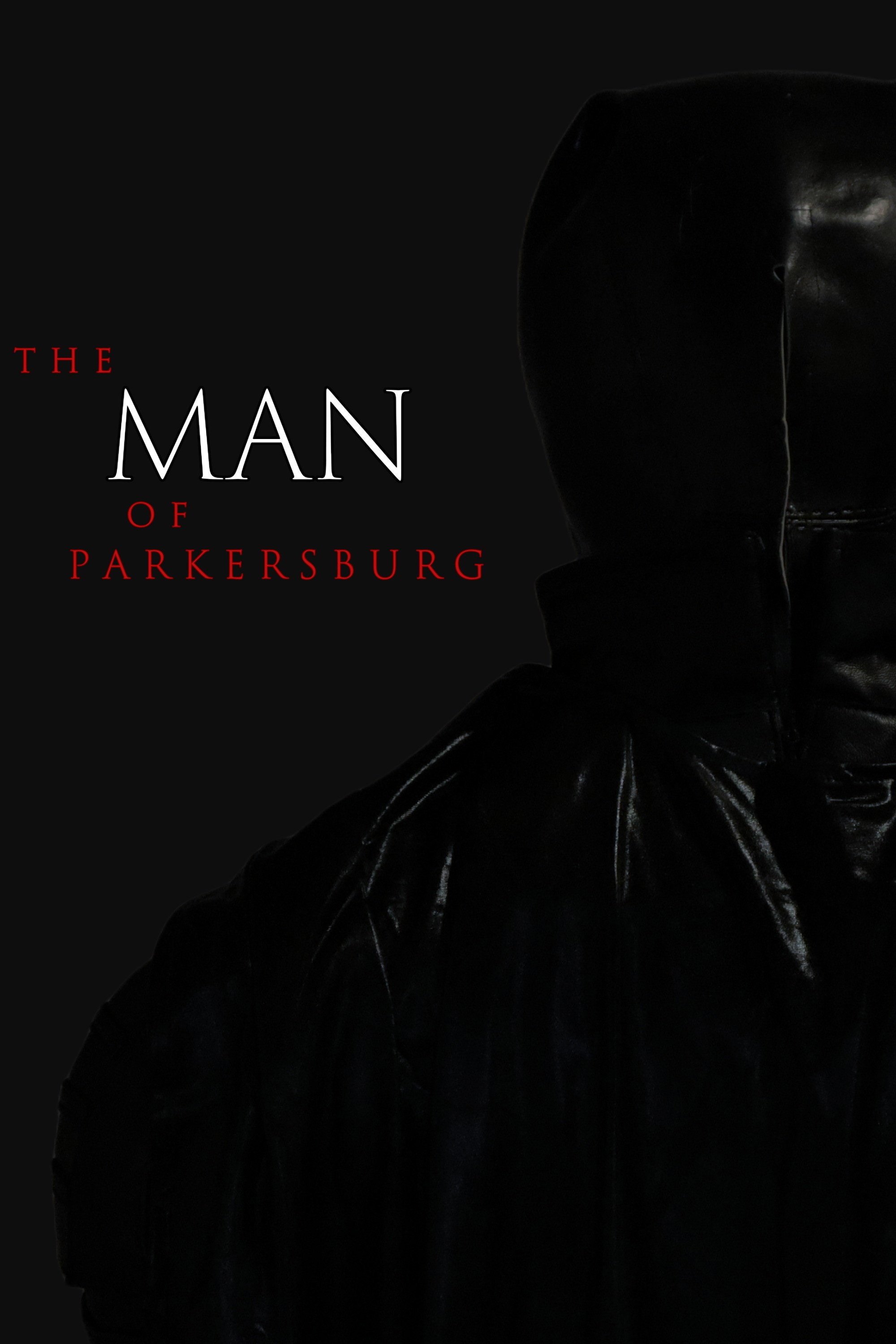 The Man of Parkersburg