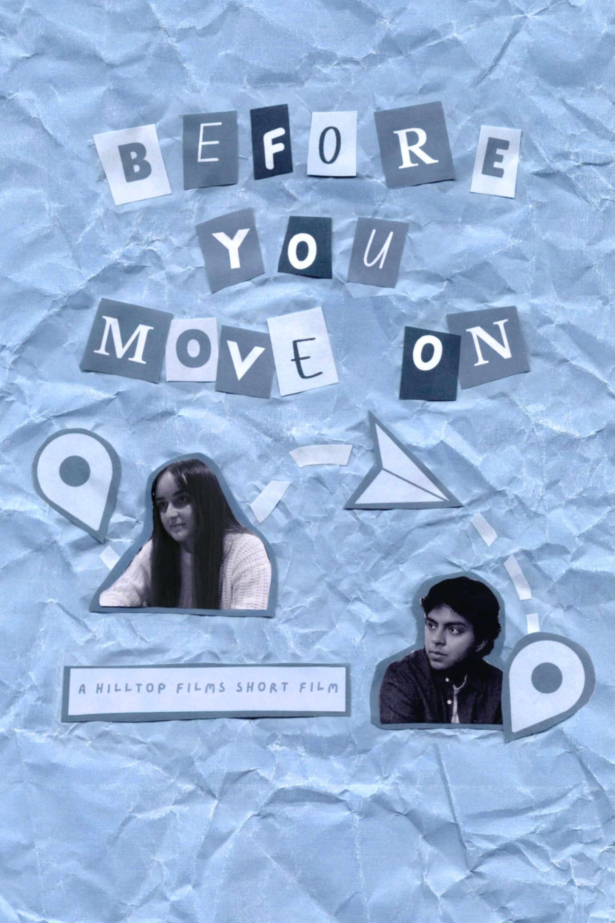 Before You Move On