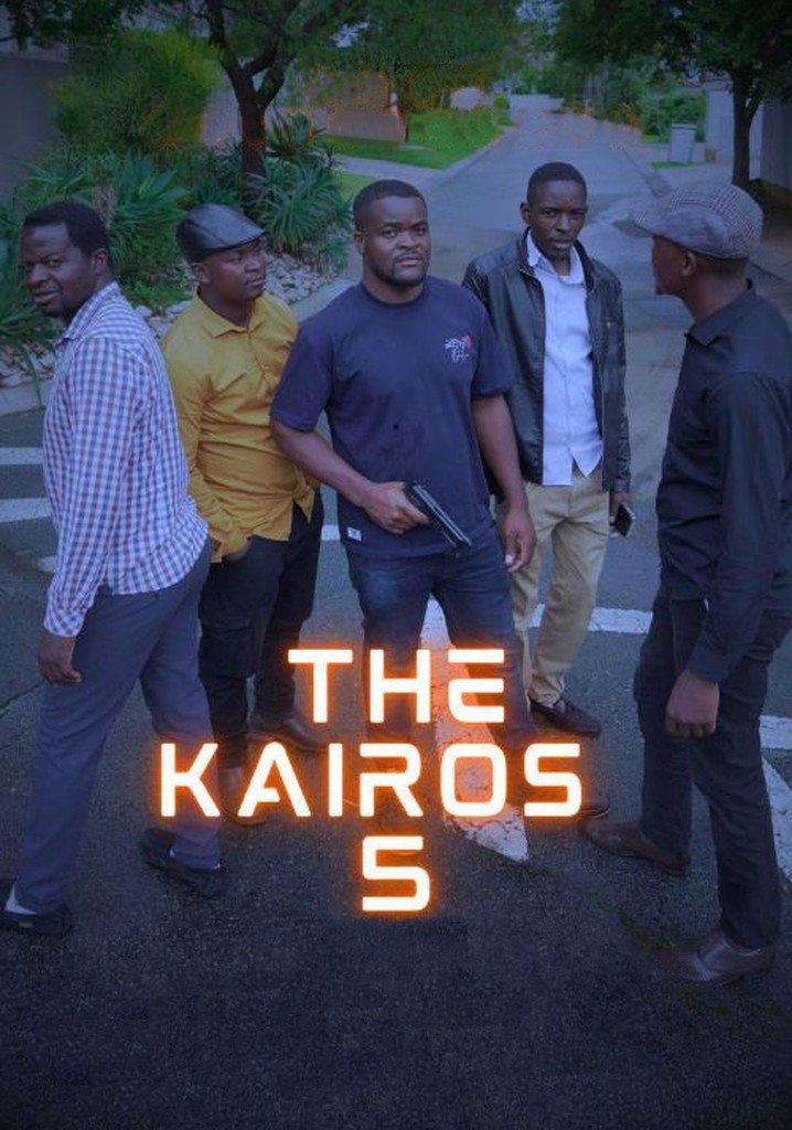 The Kairos 5