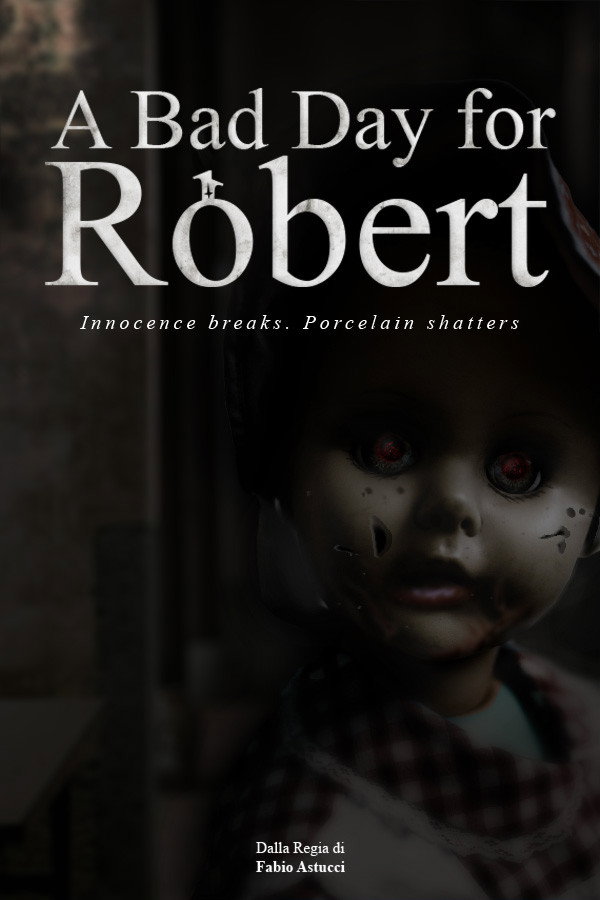 A Bad Day for Robert