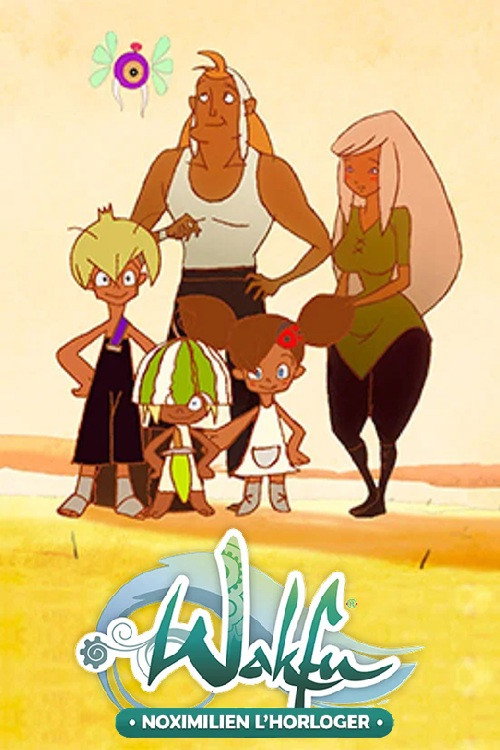 WAKFU [OAV] Noximilien l'Horloger