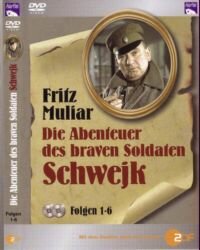 Die Abenteuer des braven Soldaten Schwejk