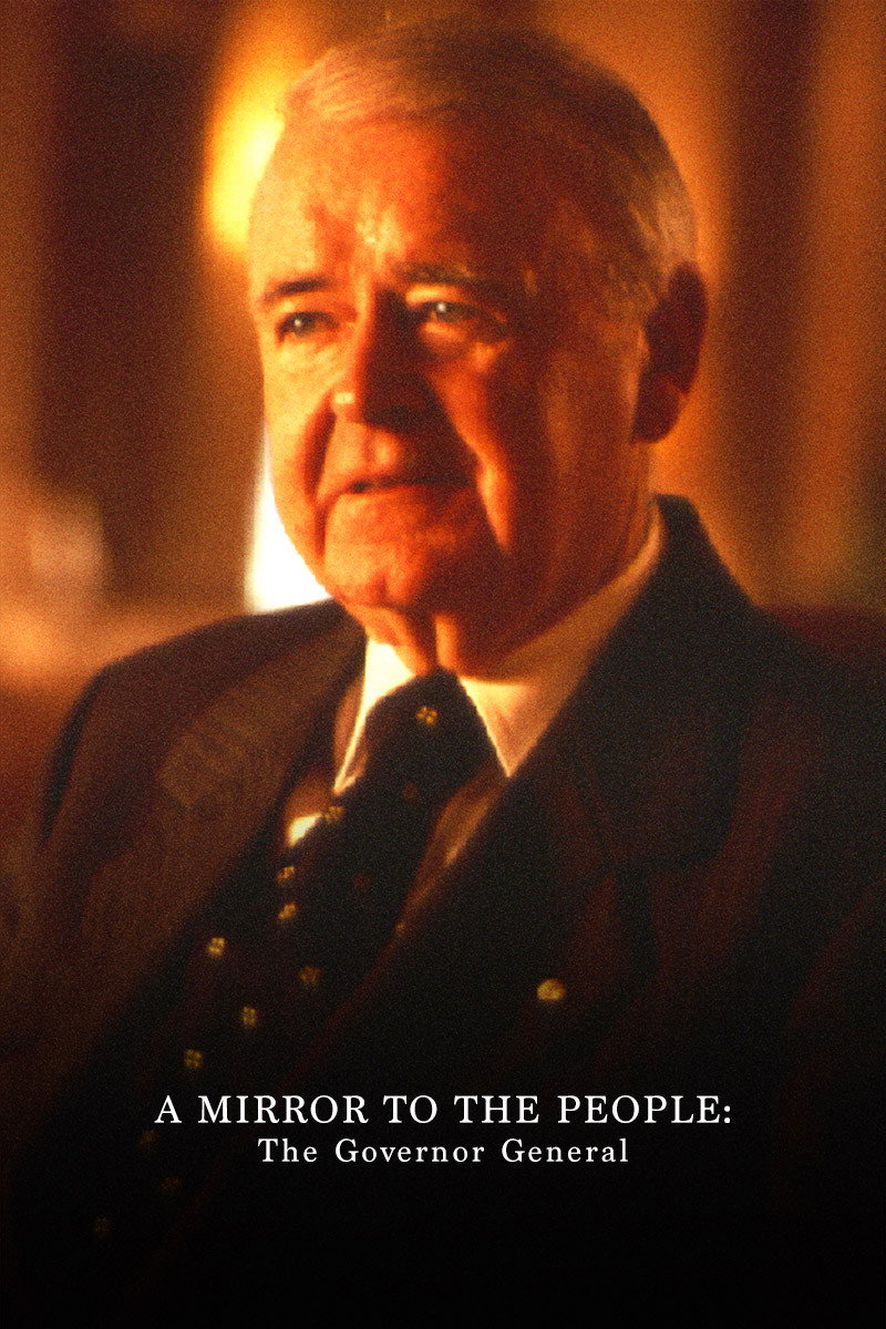 A Mirror to the People: The Governor General