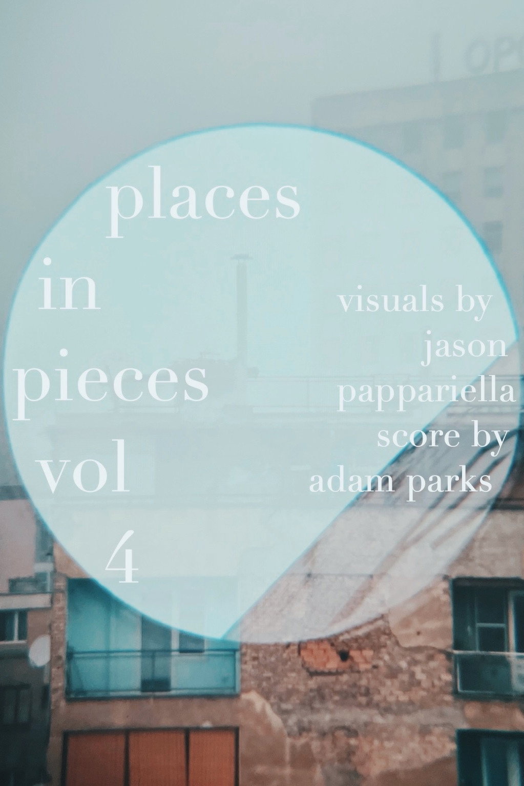 places in pieces vol. 4