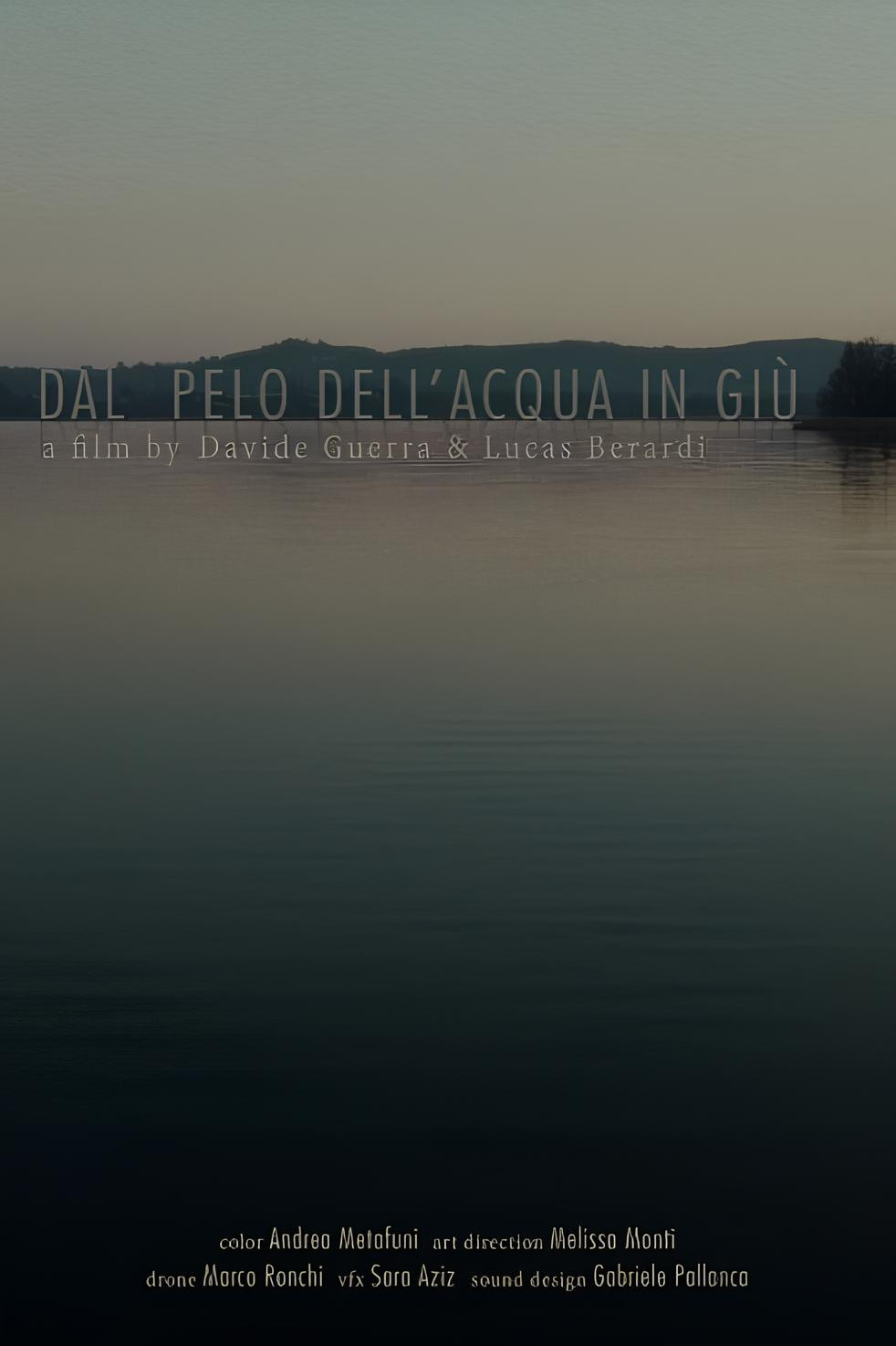 Dal Pelo Dell'Acqua In Giù